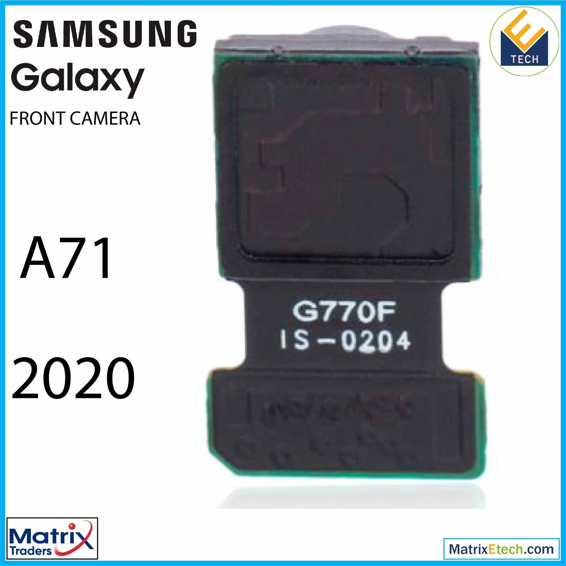 Samsung Galaxy A71 (A715 / 2020) Front Camera - Matrix Traders