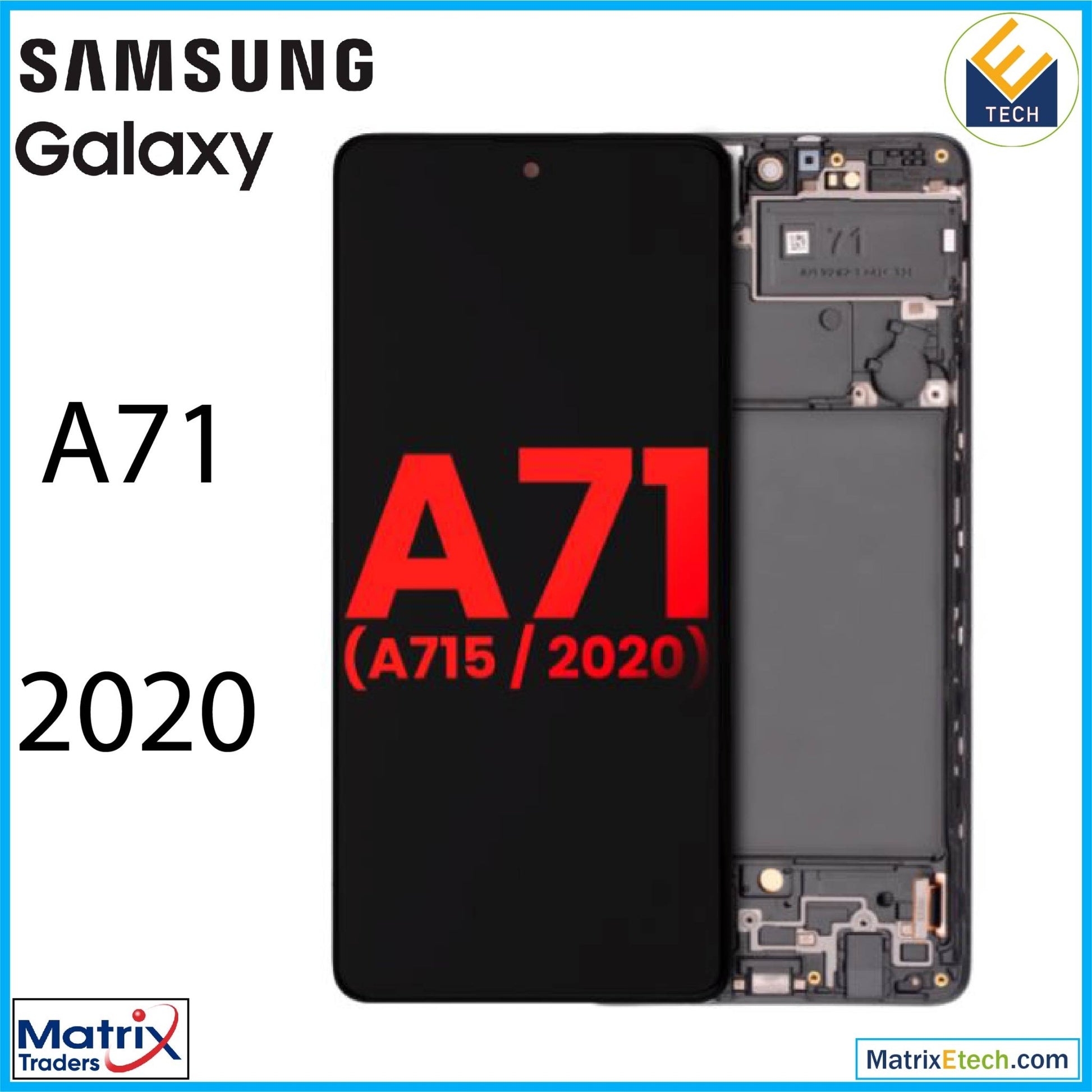 Samsung Galaxy A71 (A715 2020) OLED Assembly With Frame (6.36) (Aftermarket Plus Hard) - Matrix Traders