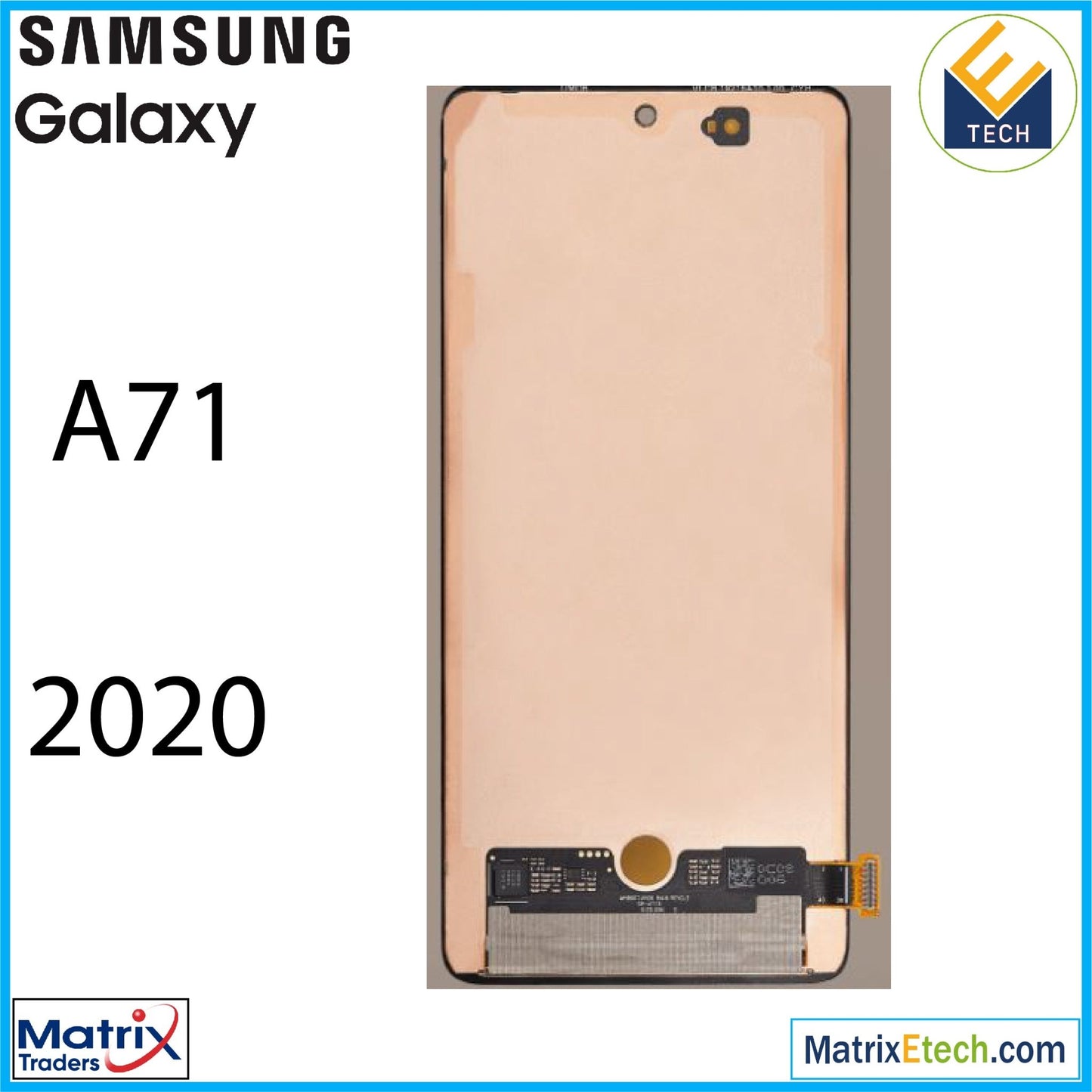 Samsung Galaxy A71 (A715 2020) OLED Assembly Without Frame (Refurbished) - Matrix Traders