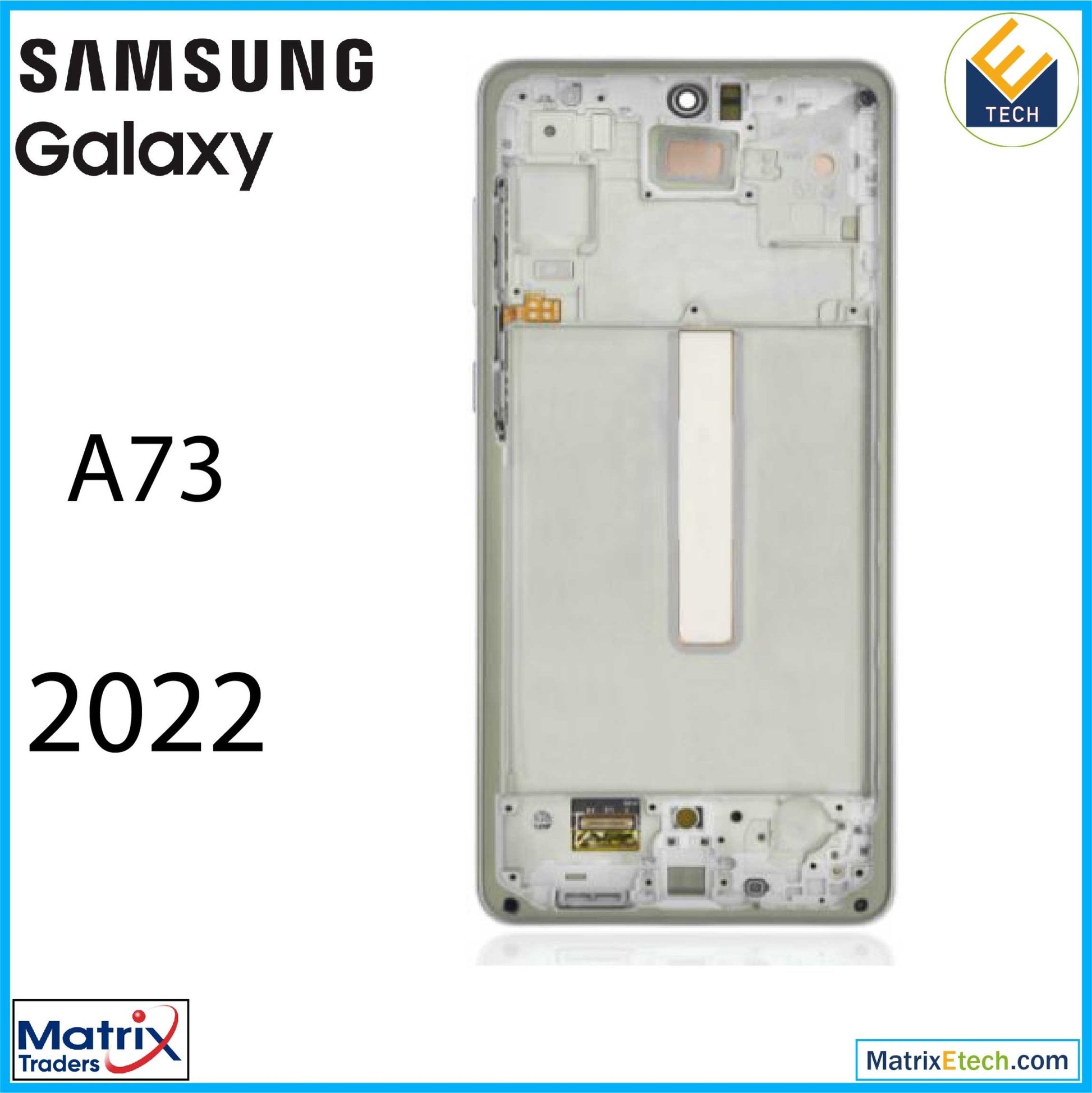 Samsung Galaxy A73 (A735 2022) OLED Assembly With Frame (Refurbished) - Matrix Traders