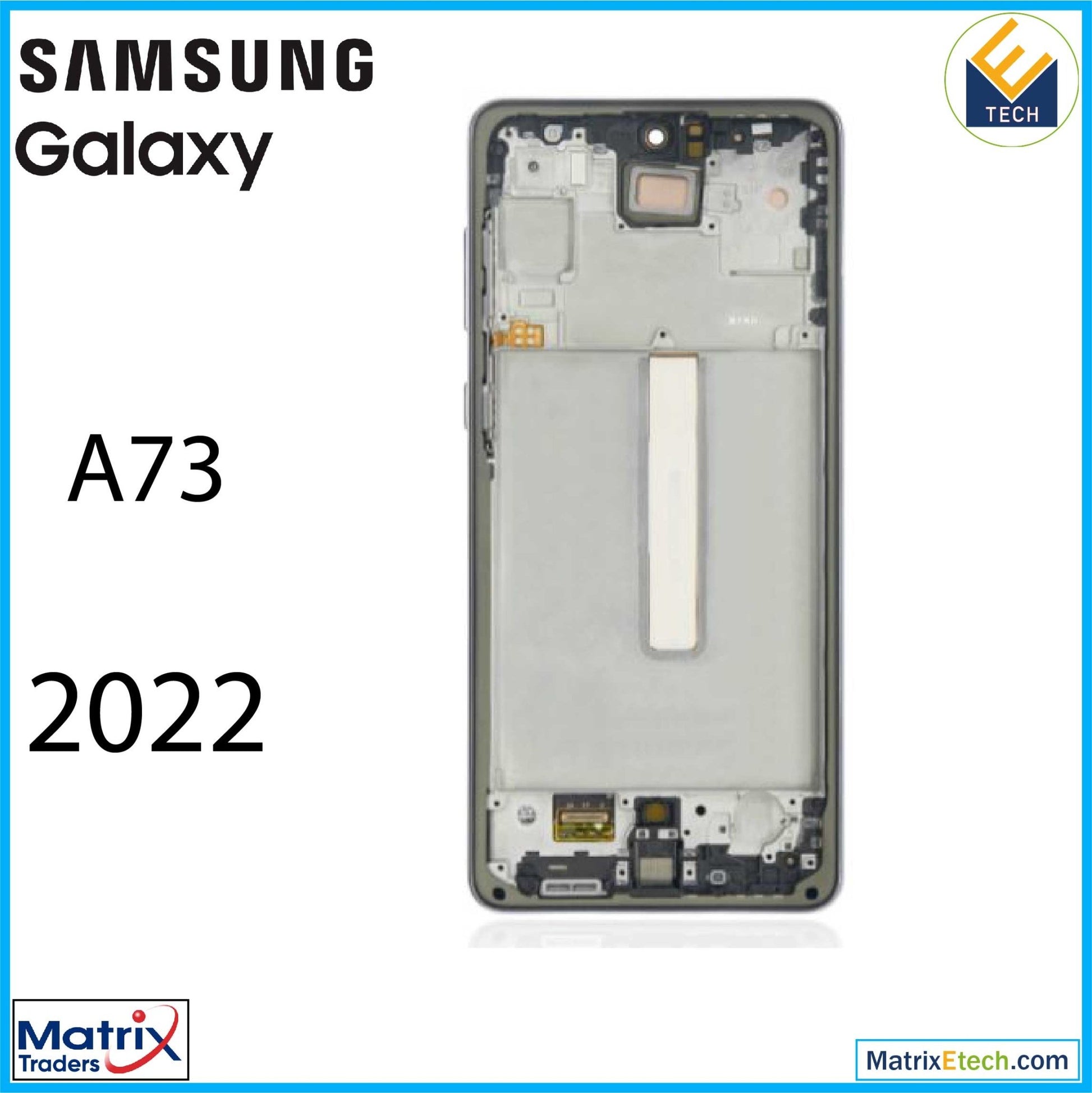 Samsung Galaxy A73 (A735 2022) OLED Assembly With Frame (Refurbished) - Matrix Traders