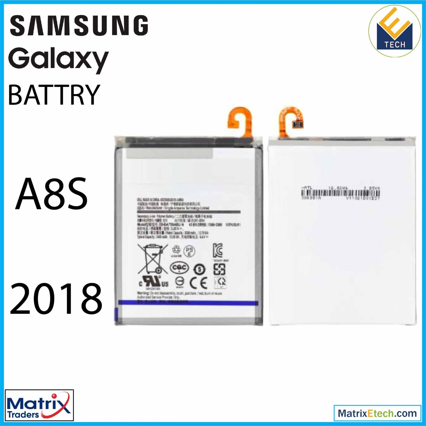 Samsung Galaxy A8s (G887 2018) Replacement Battery (EB - BA750ABUN) - Matrix Traders