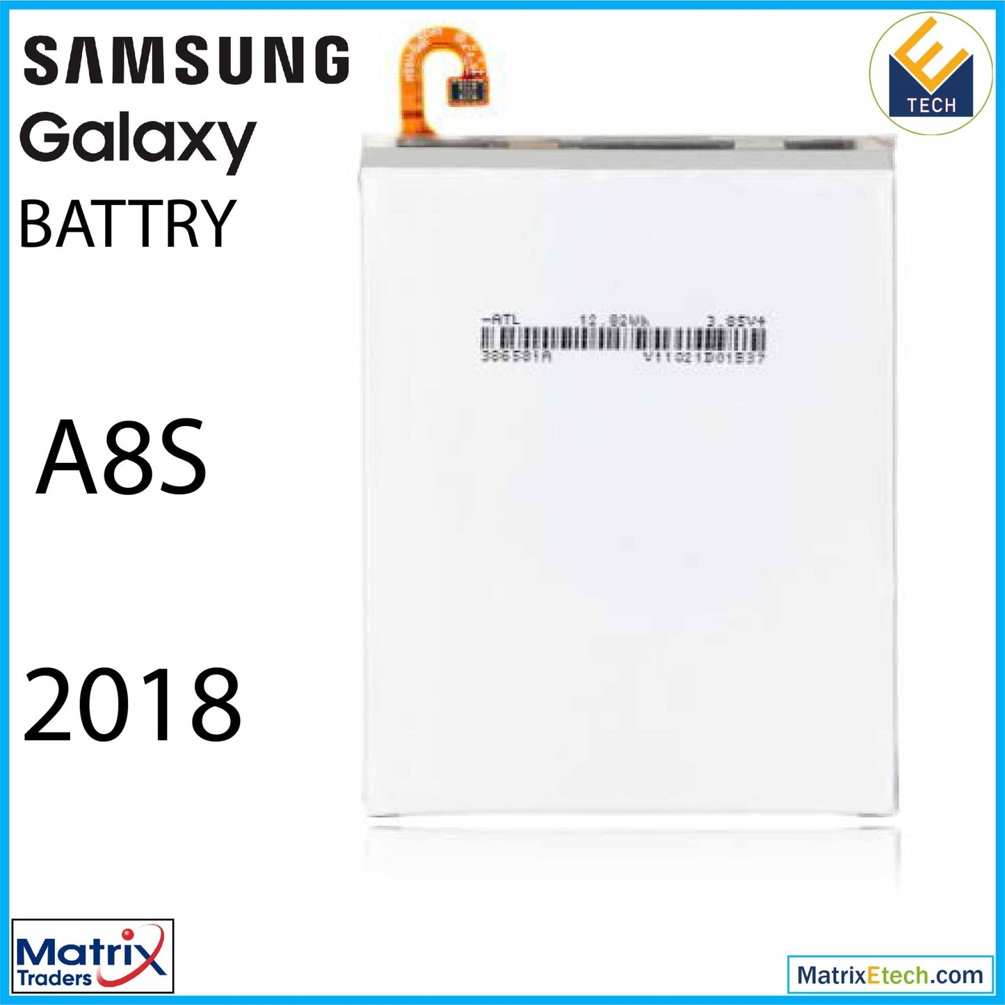 Samsung Galaxy A8s (G887 2018) Replacement Battery (EB - BA750ABUN) - Matrix Traders