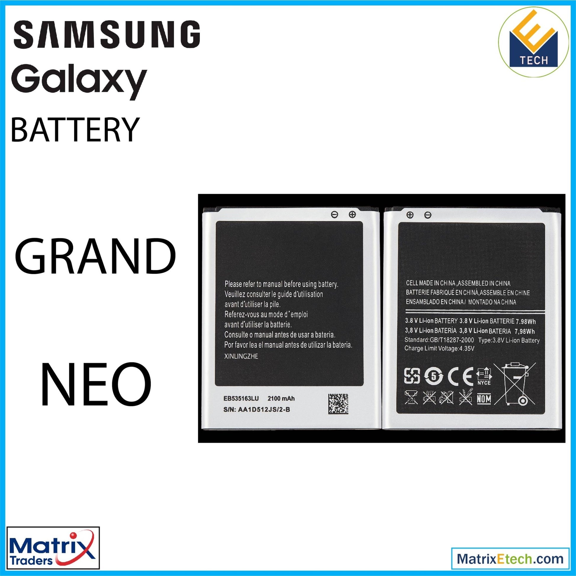 Samsung Galaxy Grand Neo (2014) Replacement Battery (EB535163LU) - Matrix Traders