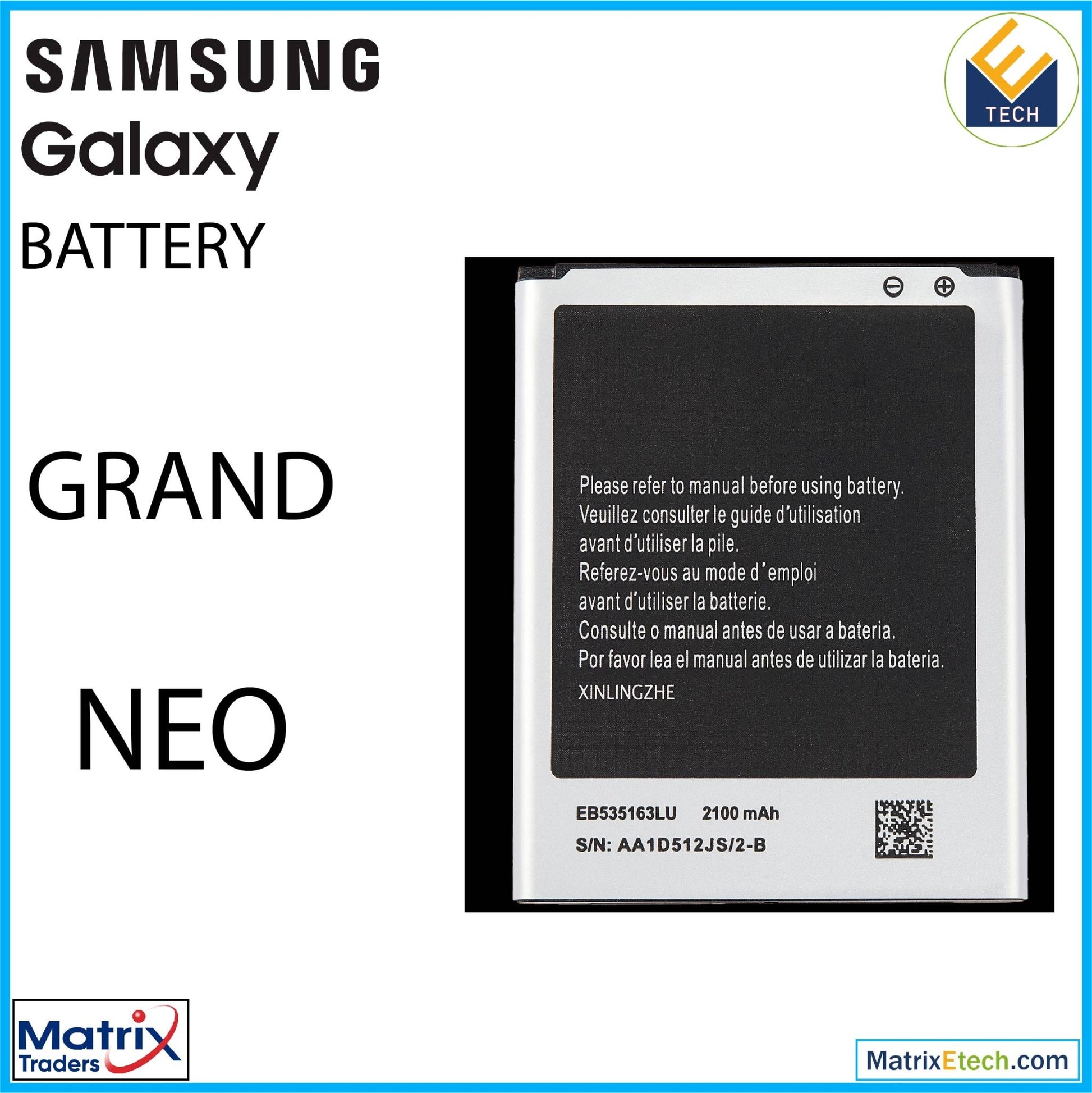 Samsung Galaxy Grand Neo (2014) Replacement Battery (EB535163LU) - Matrix Traders