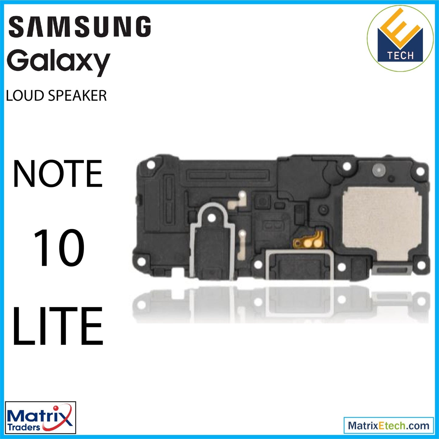 Samsung Galaxy Note 10 Lite Loudspeaker - Matrix Traders