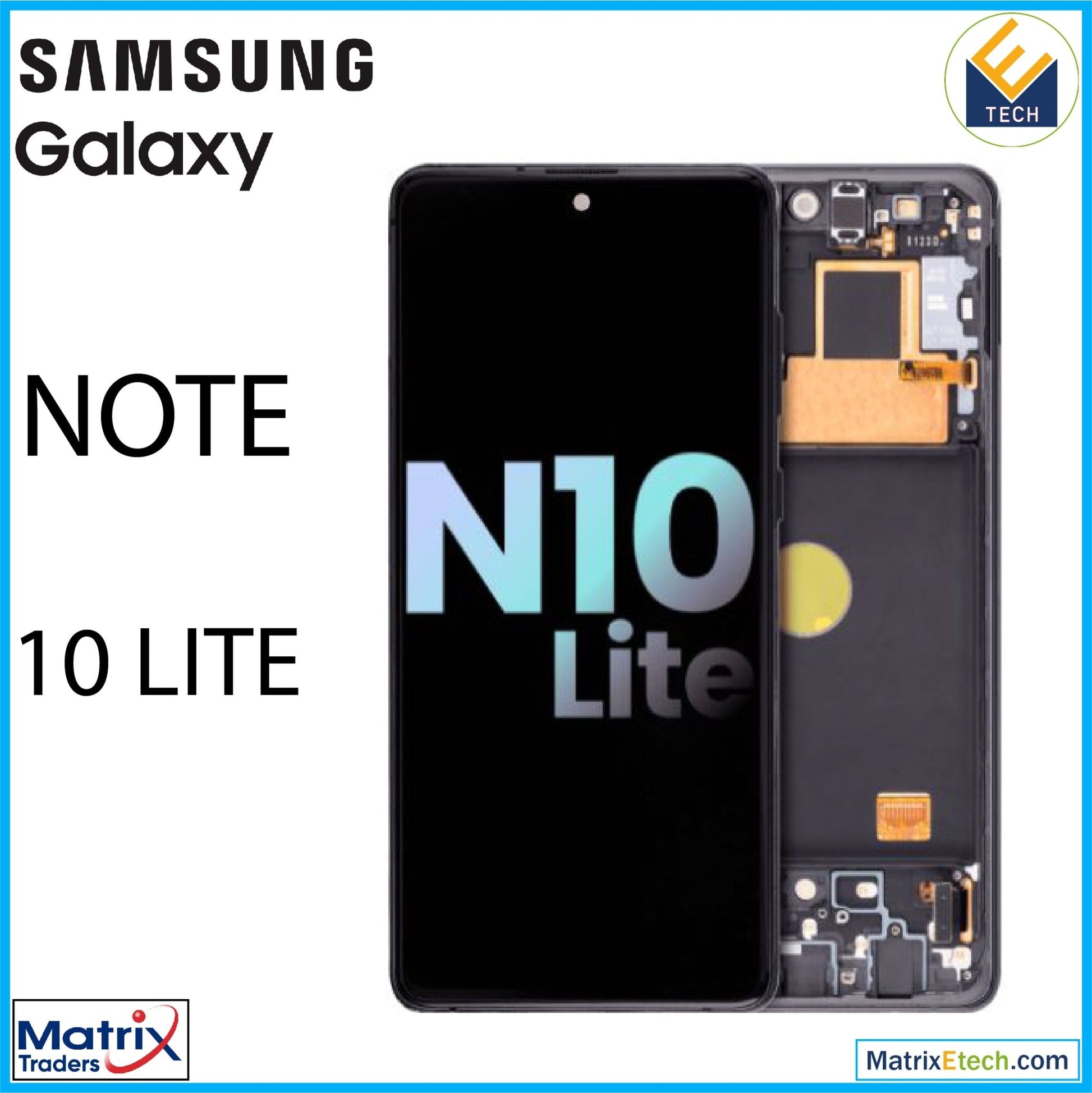 Samsung Galaxy Note 10 Lite OLED Assembly With Frame - Matrix Traders