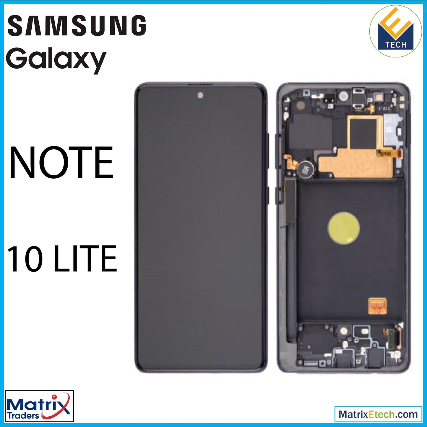 Samsung Galaxy Note 10 Lite OLED Assembly With Frame - Matrix Traders