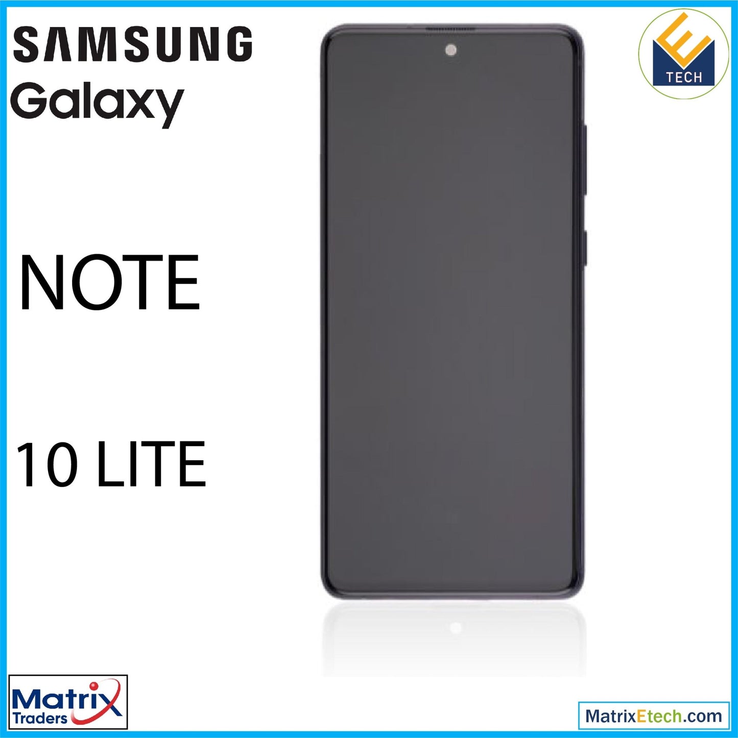 Samsung Galaxy Note 10 Lite OLED Assembly With Frame - Matrix Traders