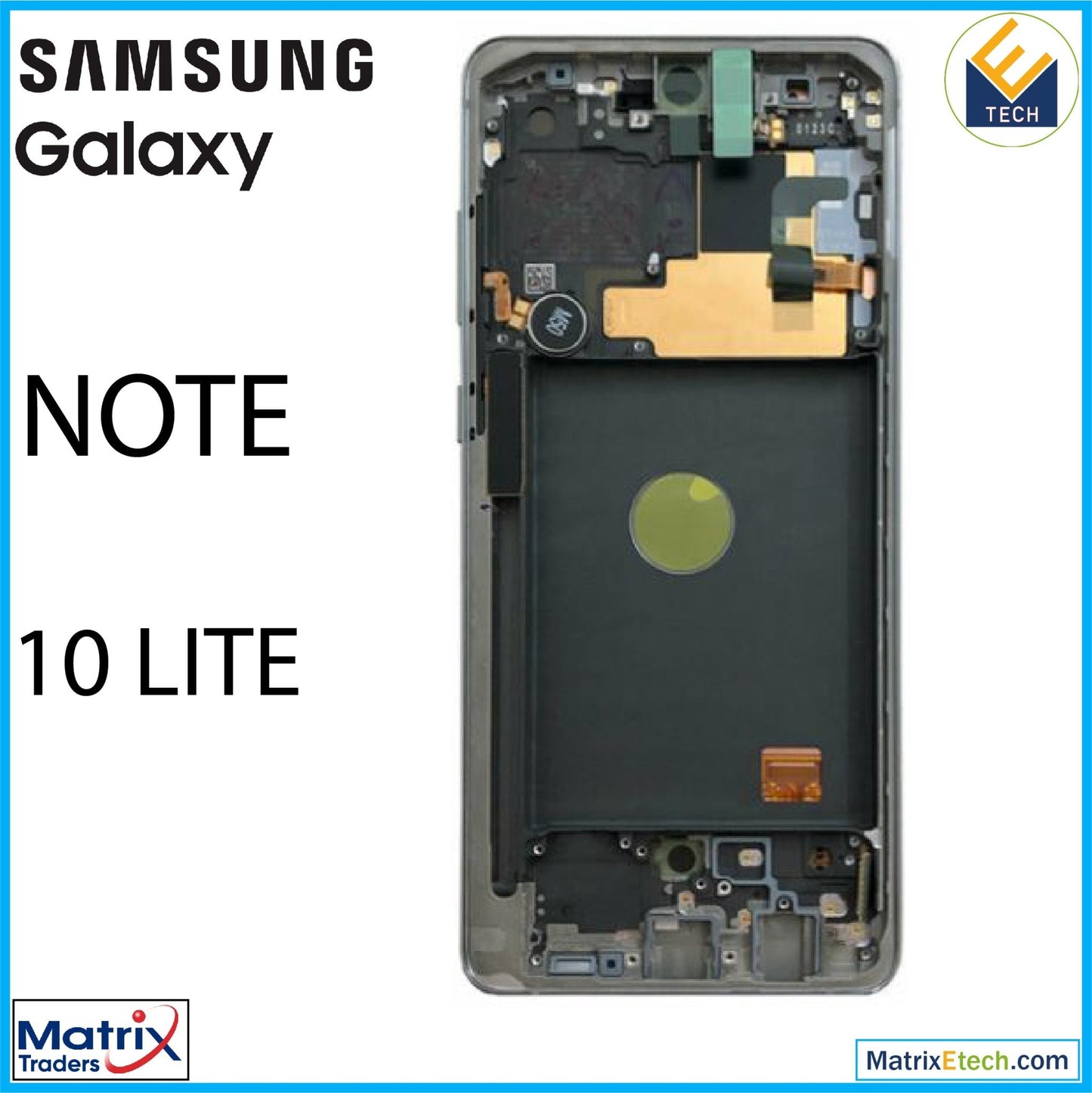 Samsung Galaxy Note 10 Lite OLED Assembly With Frame - Matrix Traders