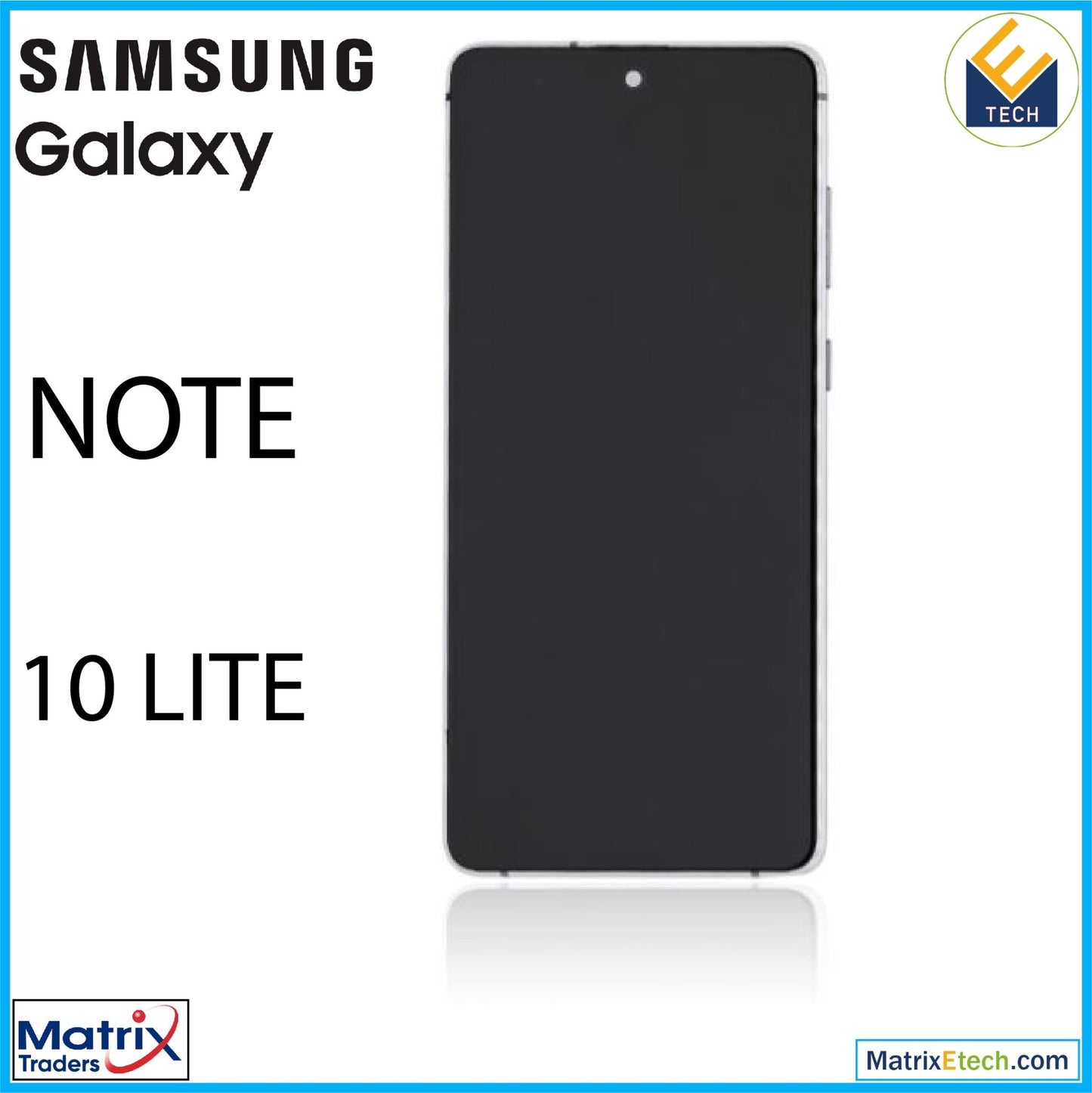 Samsung Galaxy Note 10 Lite OLED Assembly With Frame - Matrix Traders