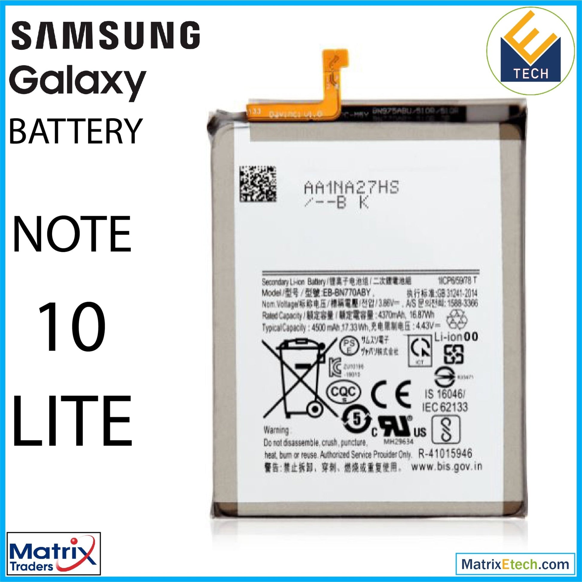 Samsung Galaxy Note 10 Lite Replacement Battery (EB - BN770ABY) - Matrix Traders