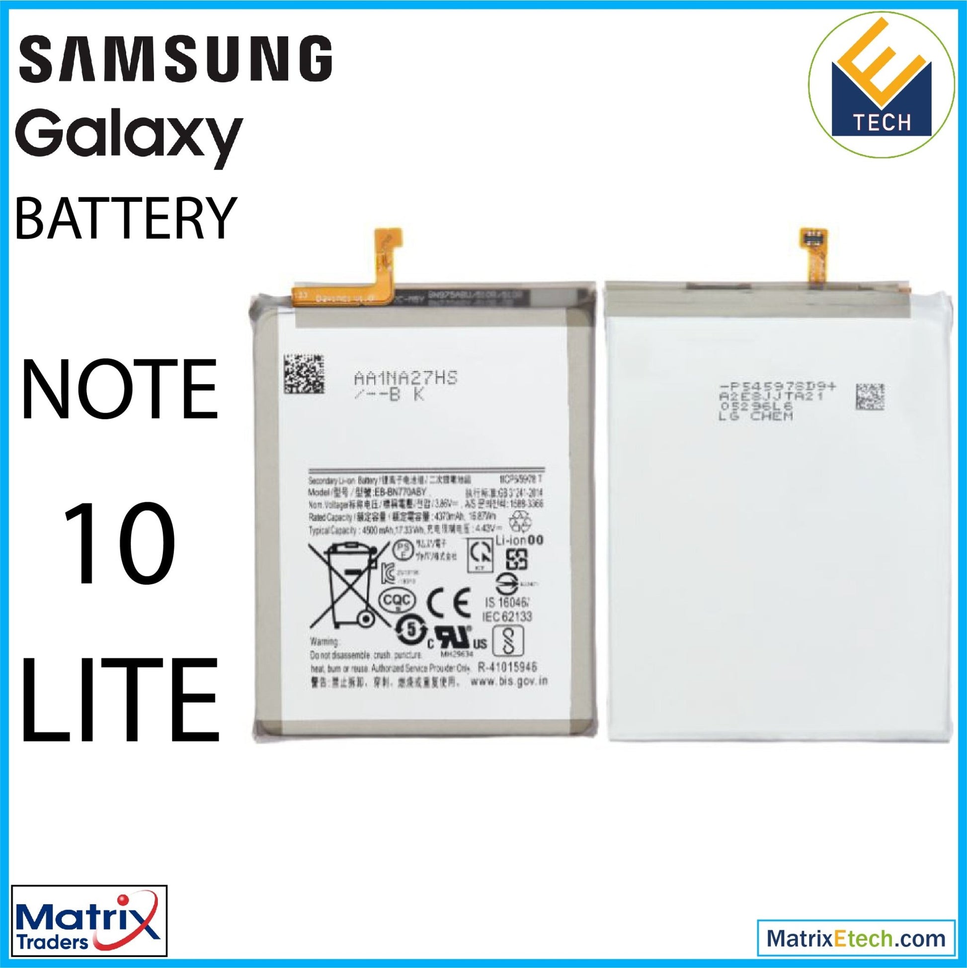 Samsung Galaxy Note 10 Lite Replacement Battery (EB - BN770ABY) - Matrix Traders