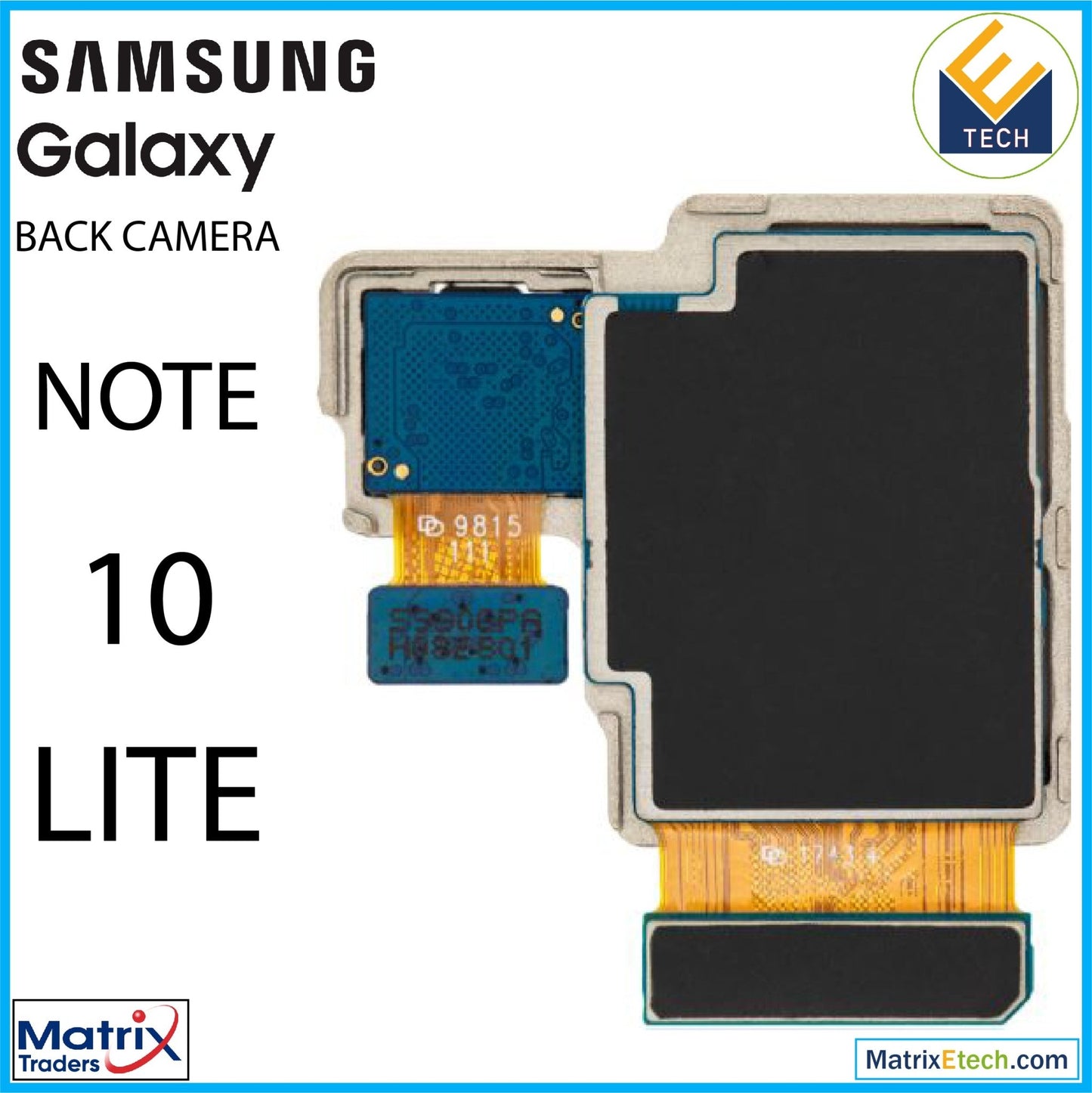 Samsung Galaxy Note 10 LiteBack Camera - Matrix Traders