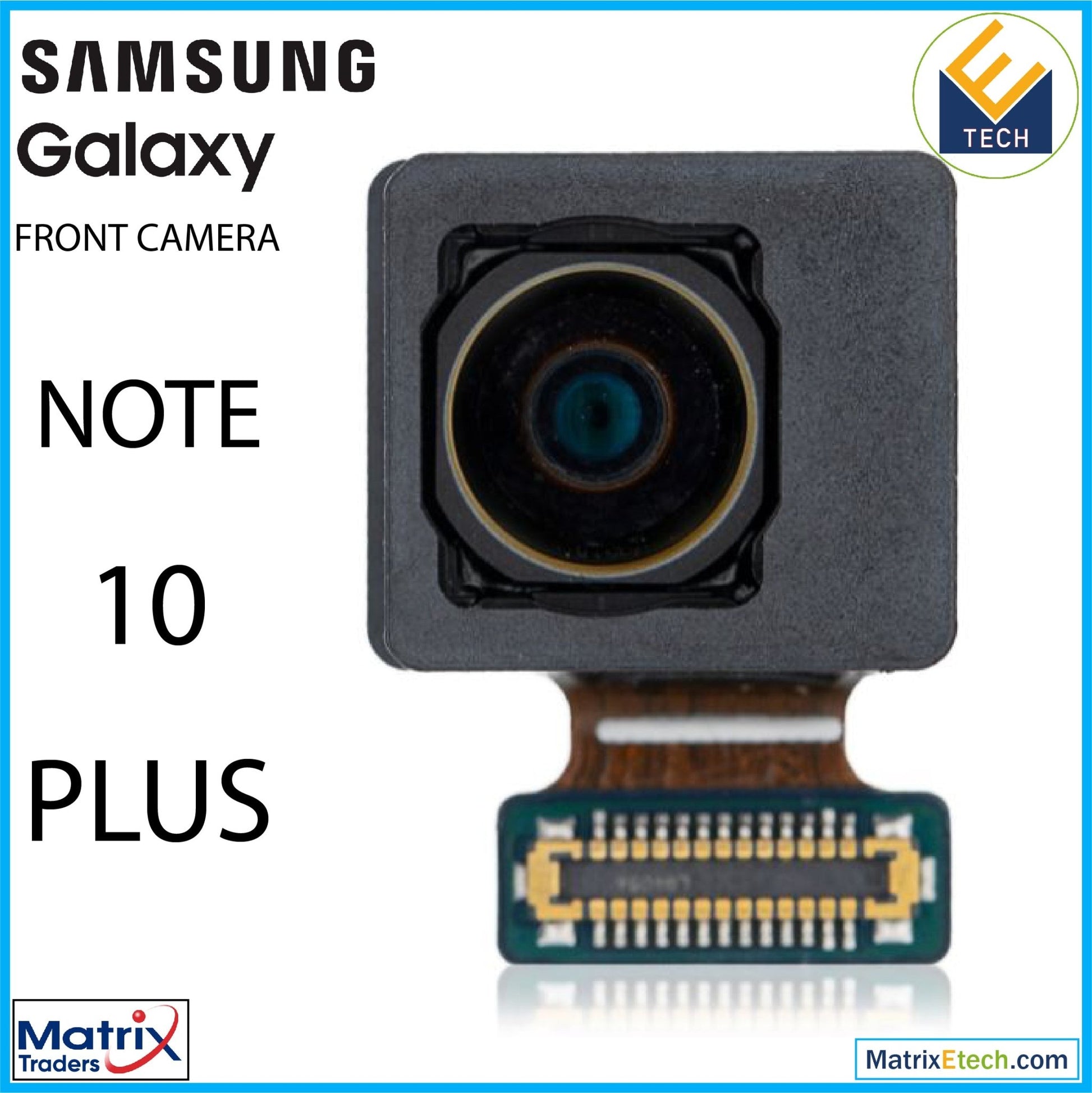 Samsung Galaxy Note 10 Plus 5G Front Camera (US Model) - Matrix Traders