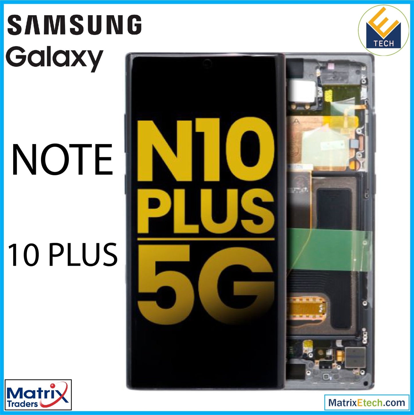 Samsung Galaxy Note 10 Plus 5G OLED Assembly With Frame - Matrix Traders