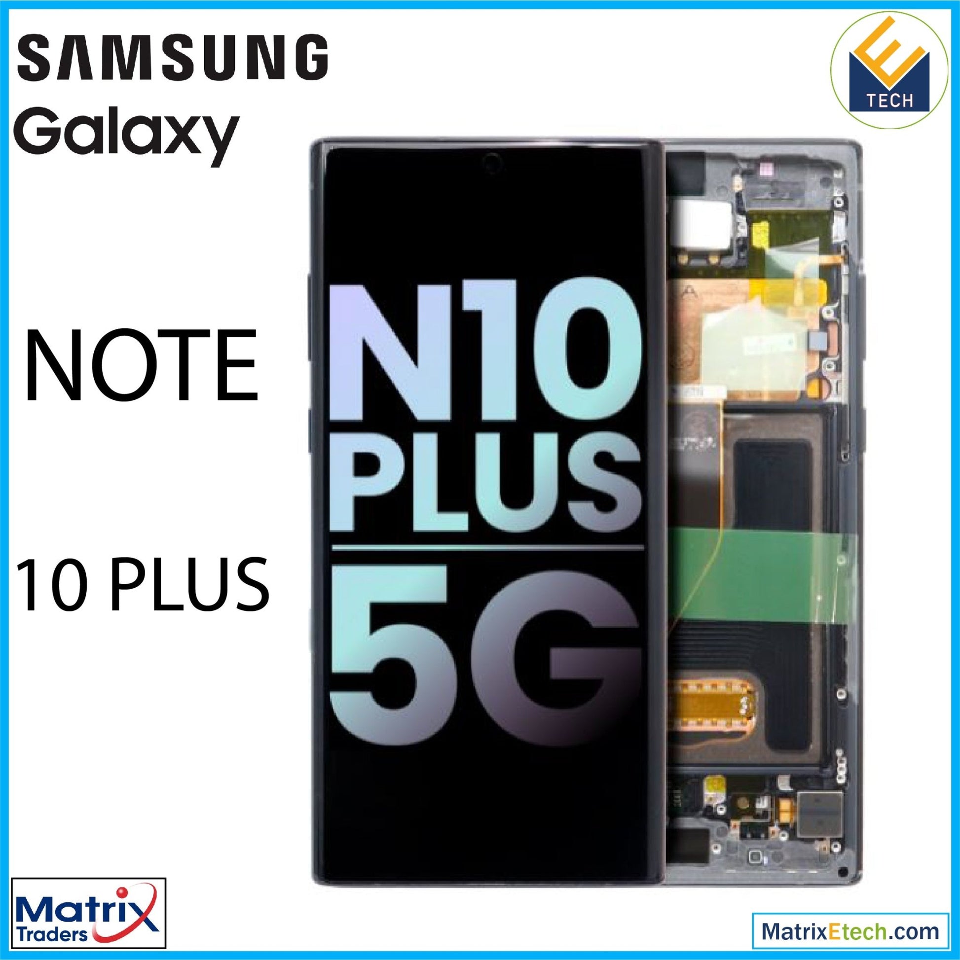 Samsung Galaxy Note 10 Plus 5G OLED Assembly With Frame - Matrix Traders