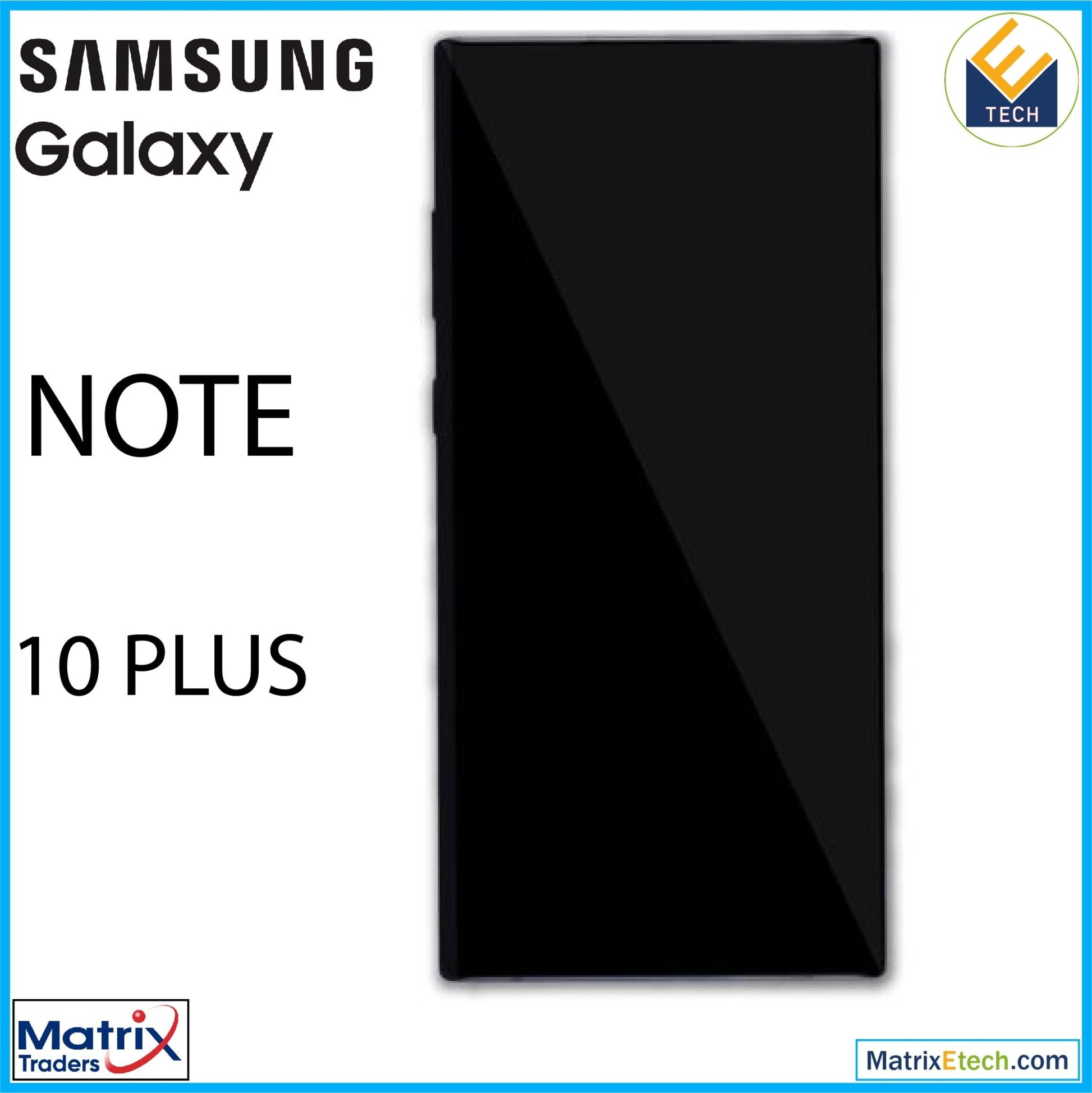 Samsung Galaxy Note 10 Plus 5G OLED Assembly With Frame - Matrix Traders