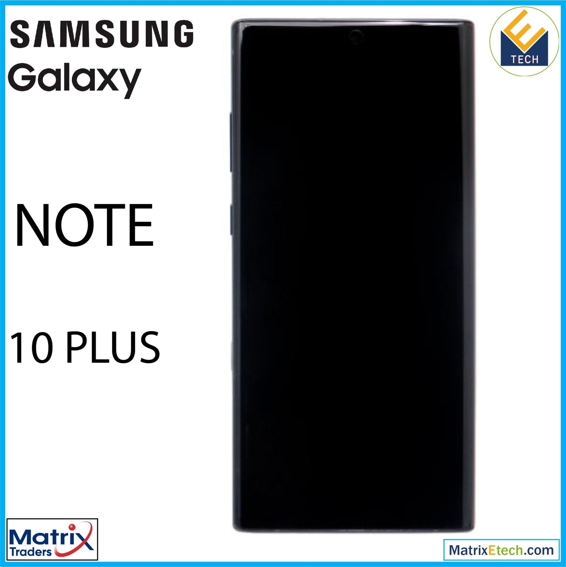 Samsung Galaxy Note 10 Plus 5G OLED Assembly With Frame (Blemish B) - Matrix Traders