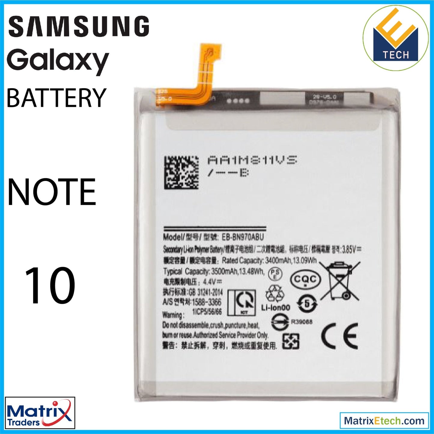 Samsung Galaxy Note 10 Replacement Battery (EB - BN970ABU) - Matrix Traders