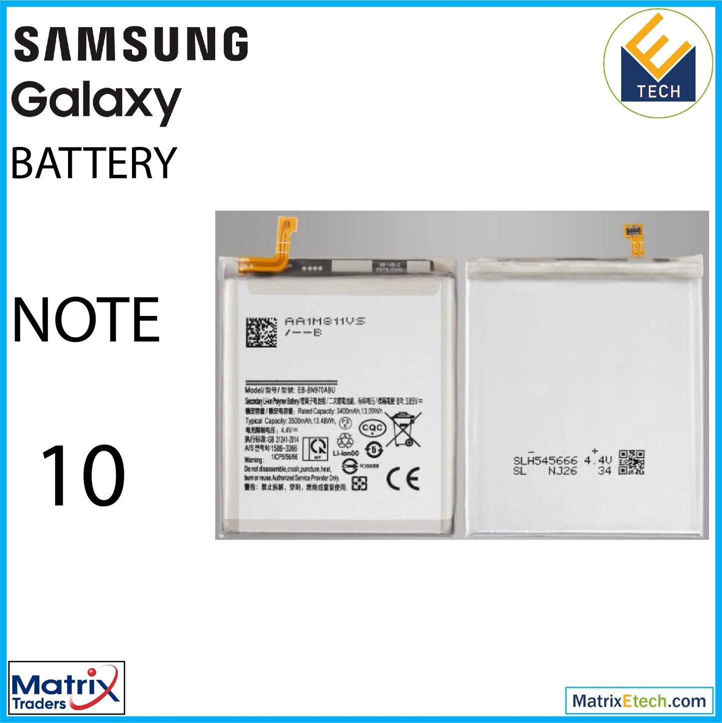 Samsung Galaxy Note 10 Replacement Battery (EB - BN970ABU) - Matrix Traders