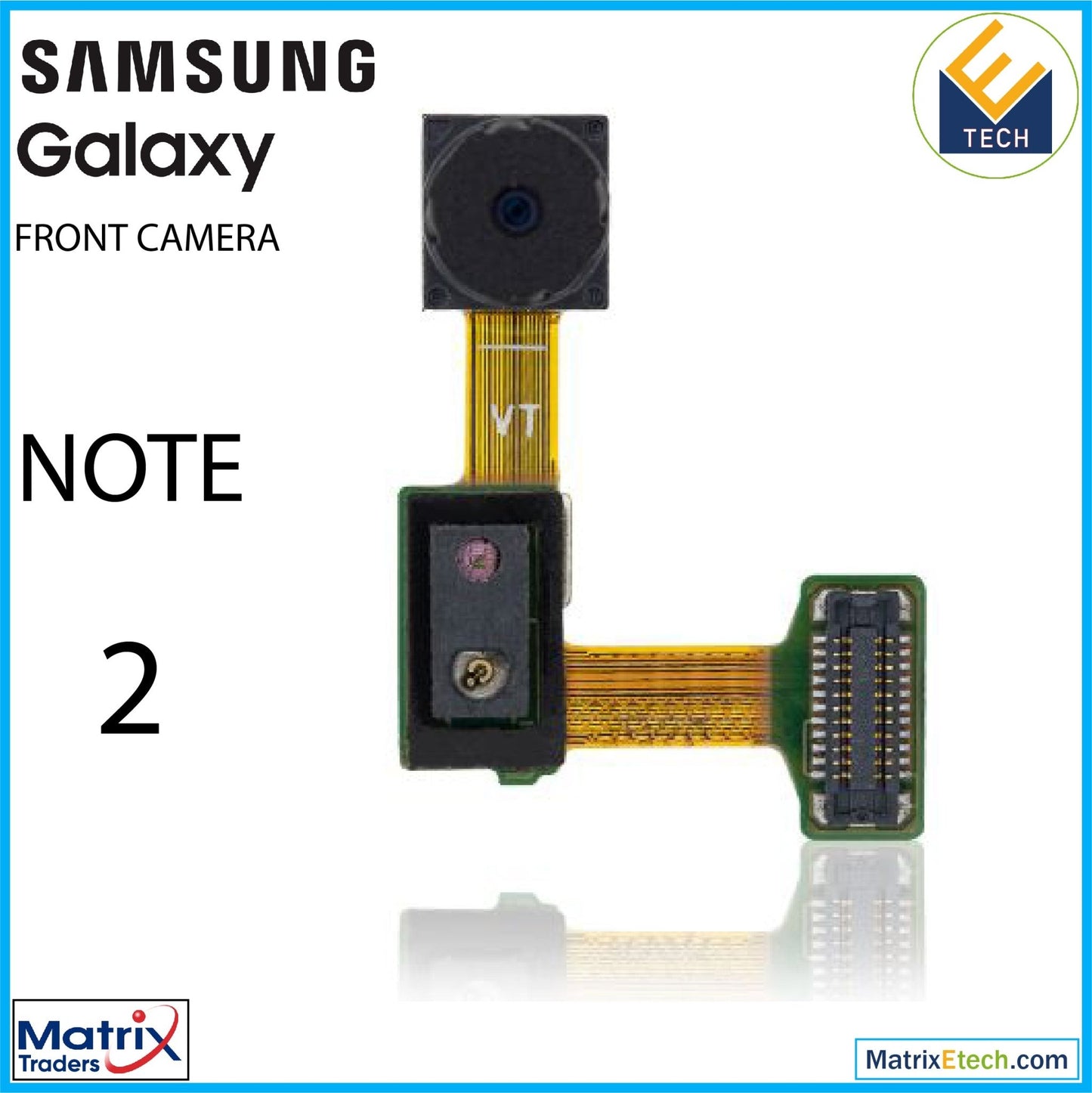 Samsung Galaxy Note 2 Front Camera - Matrix Traders