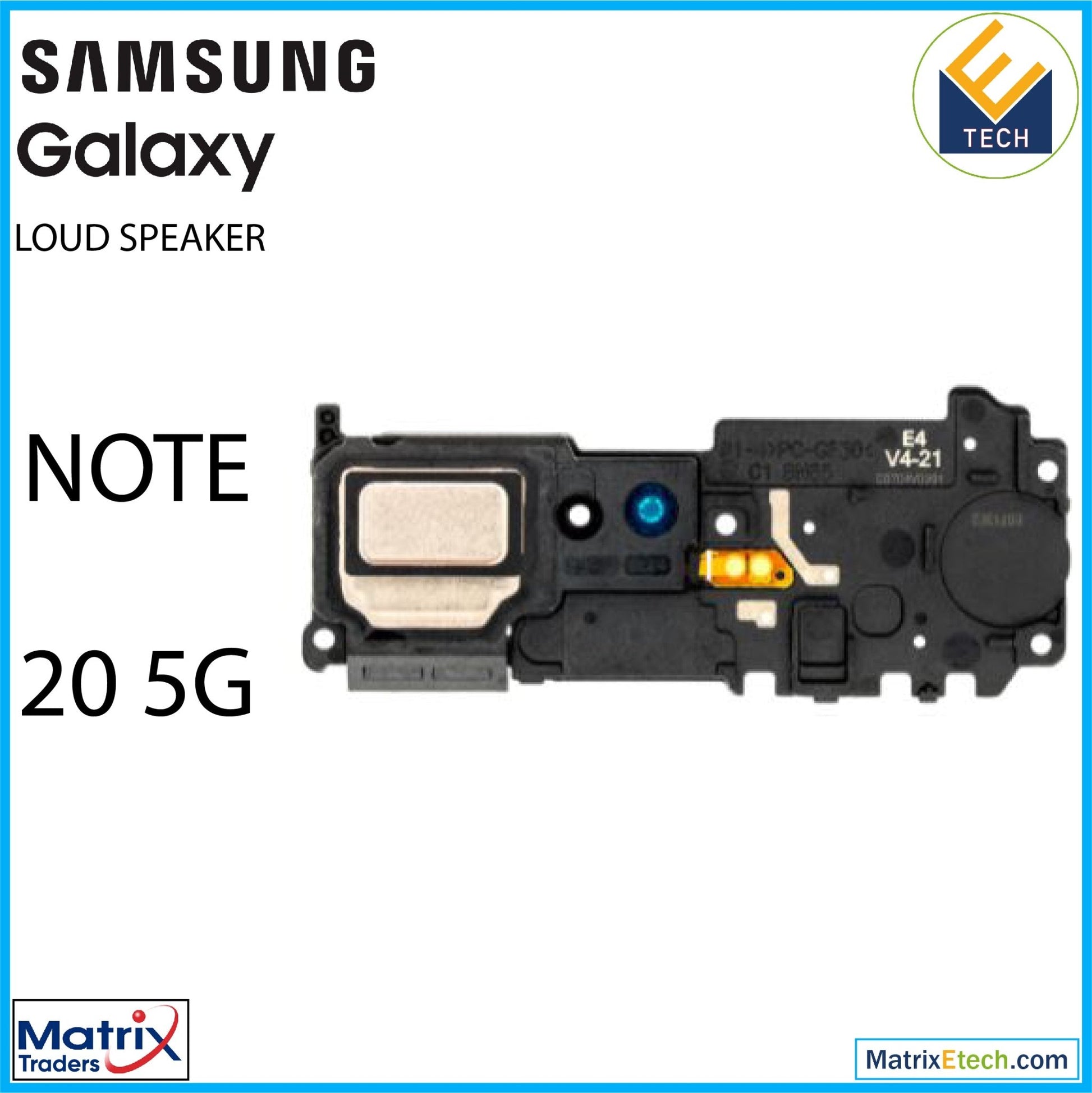 Samsung Galaxy Note 20 5G Loudspeaker - Matrix Traders