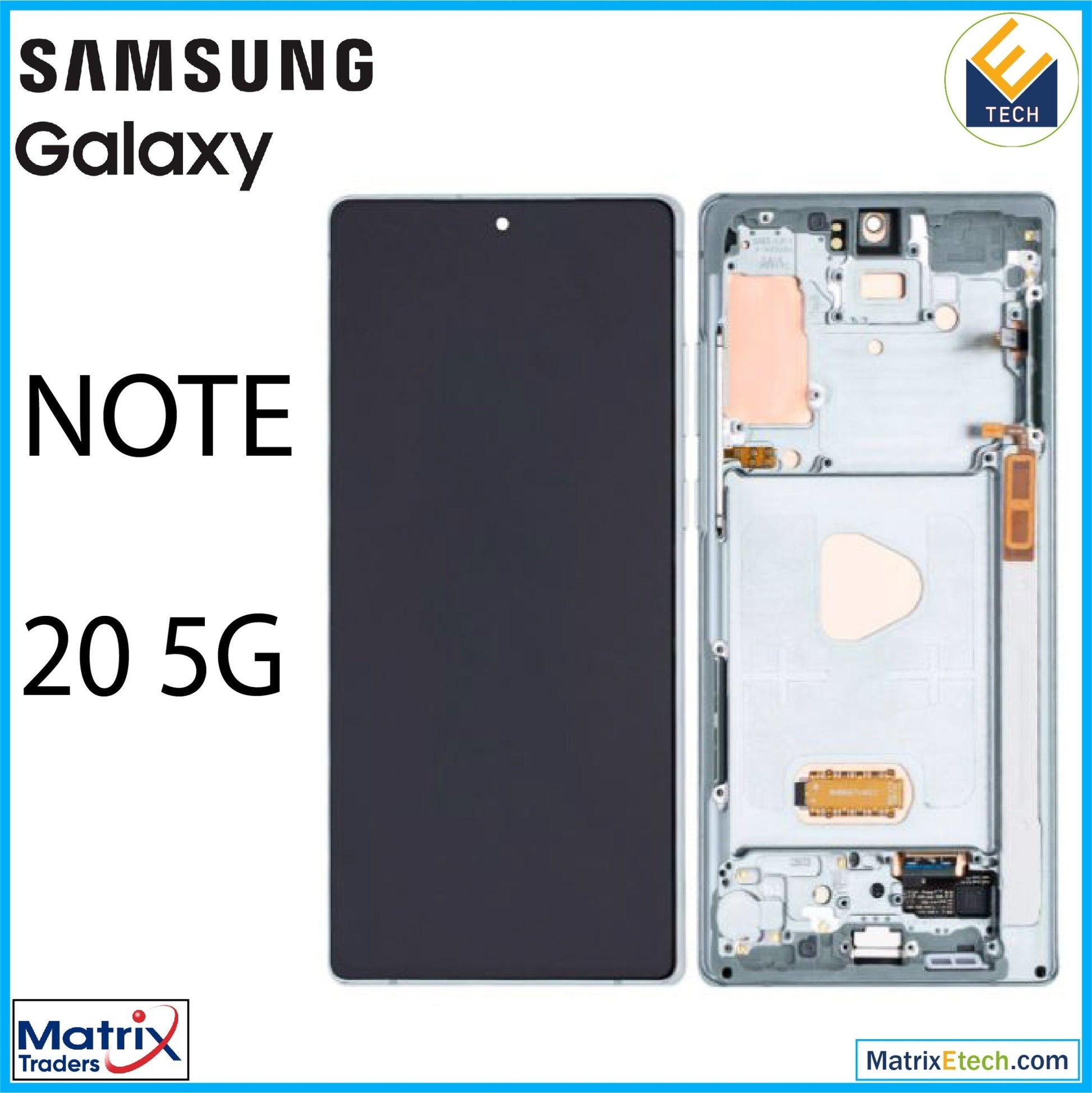 Samsung Galaxy Note 20 5G OLED Assembly With Frame - Matrix Traders