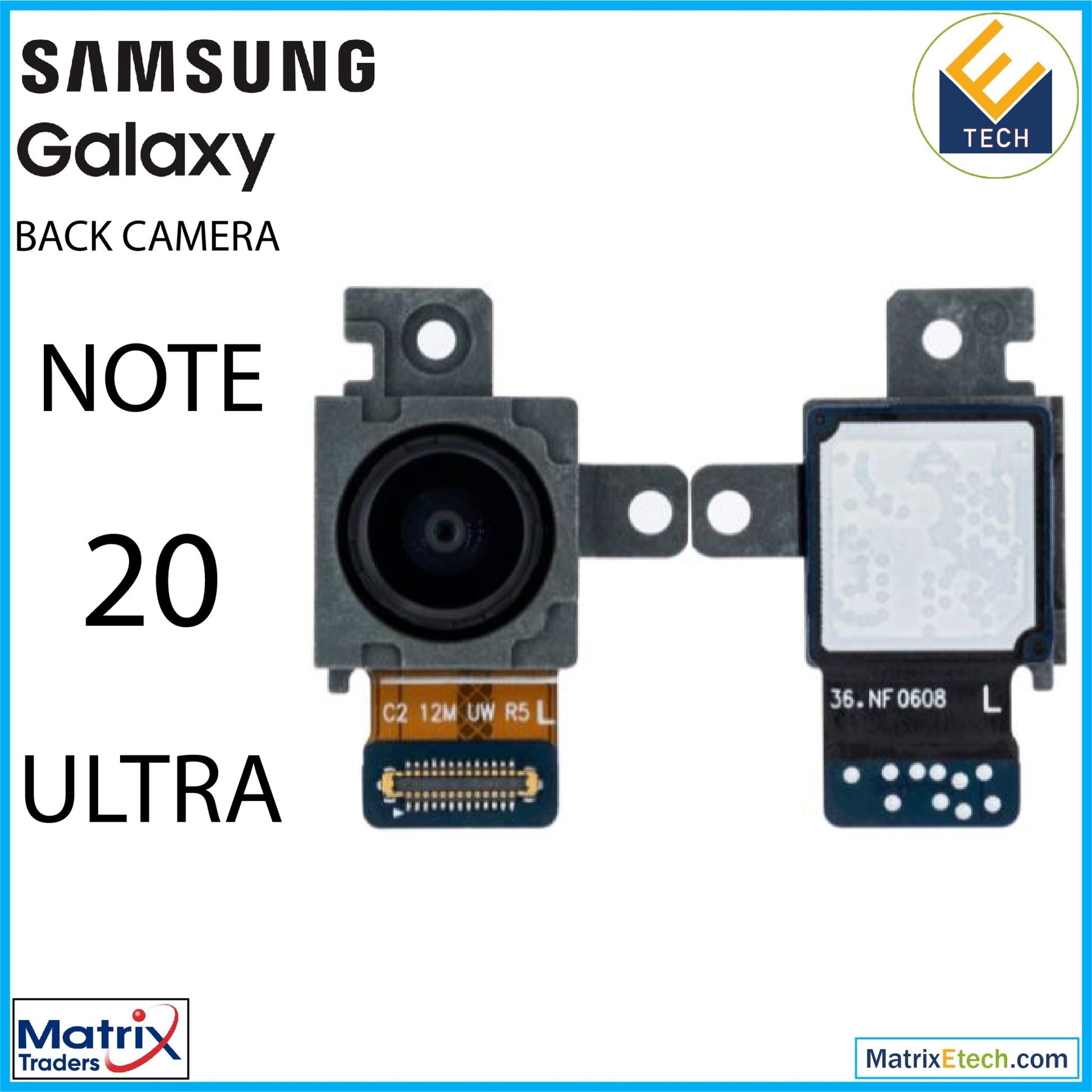 Samsung Galaxy Note 20 Ultra 5G Back Camera (Ultra Wide) - Matrix Traders