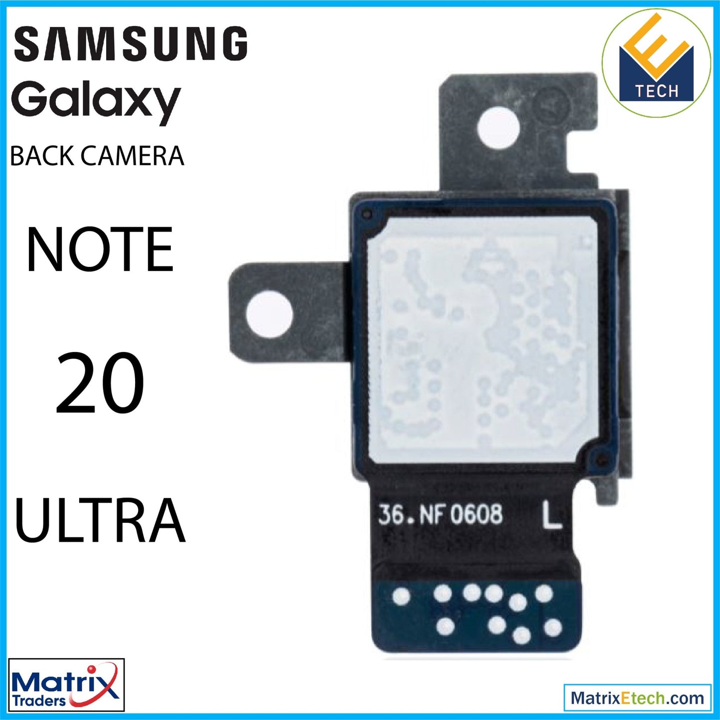 Samsung Galaxy Note 20 Ultra 5G Back Camera (Ultra Wide) - Matrix Traders