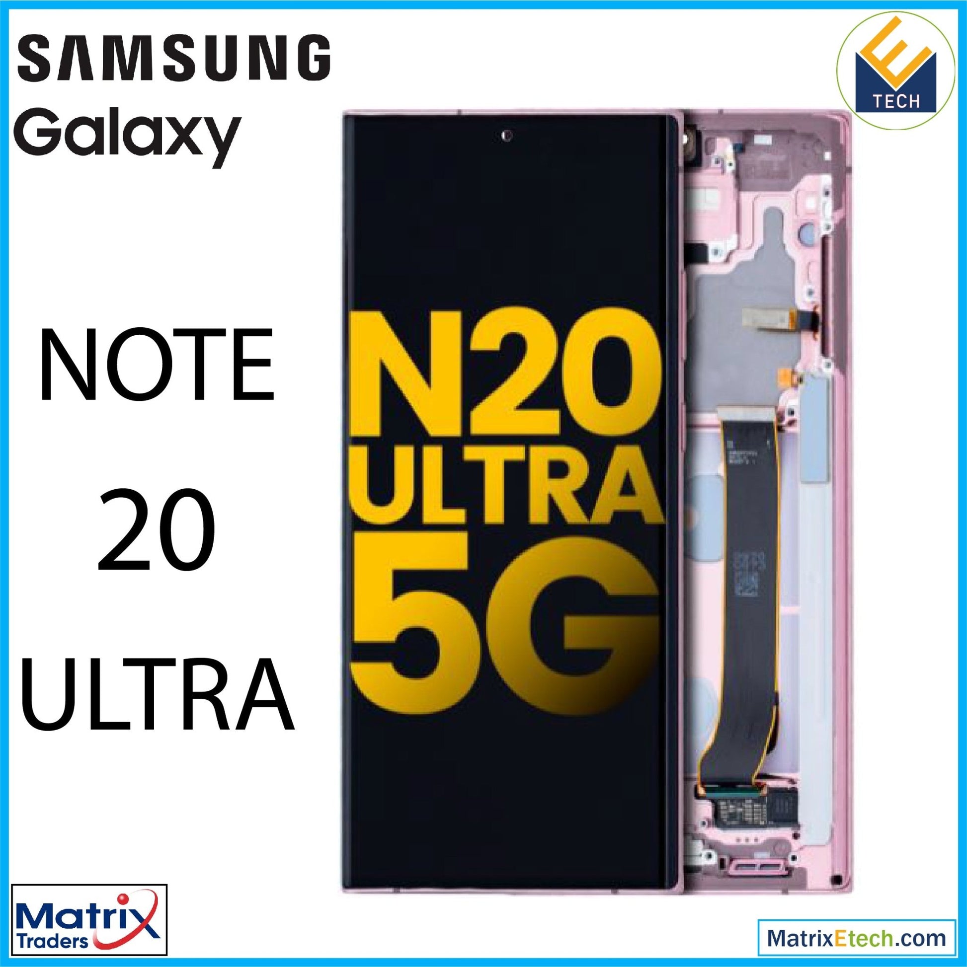 Samsung Galaxy Note 20 Ultra 5G OLED Assembly With Frame - Matrix Traders