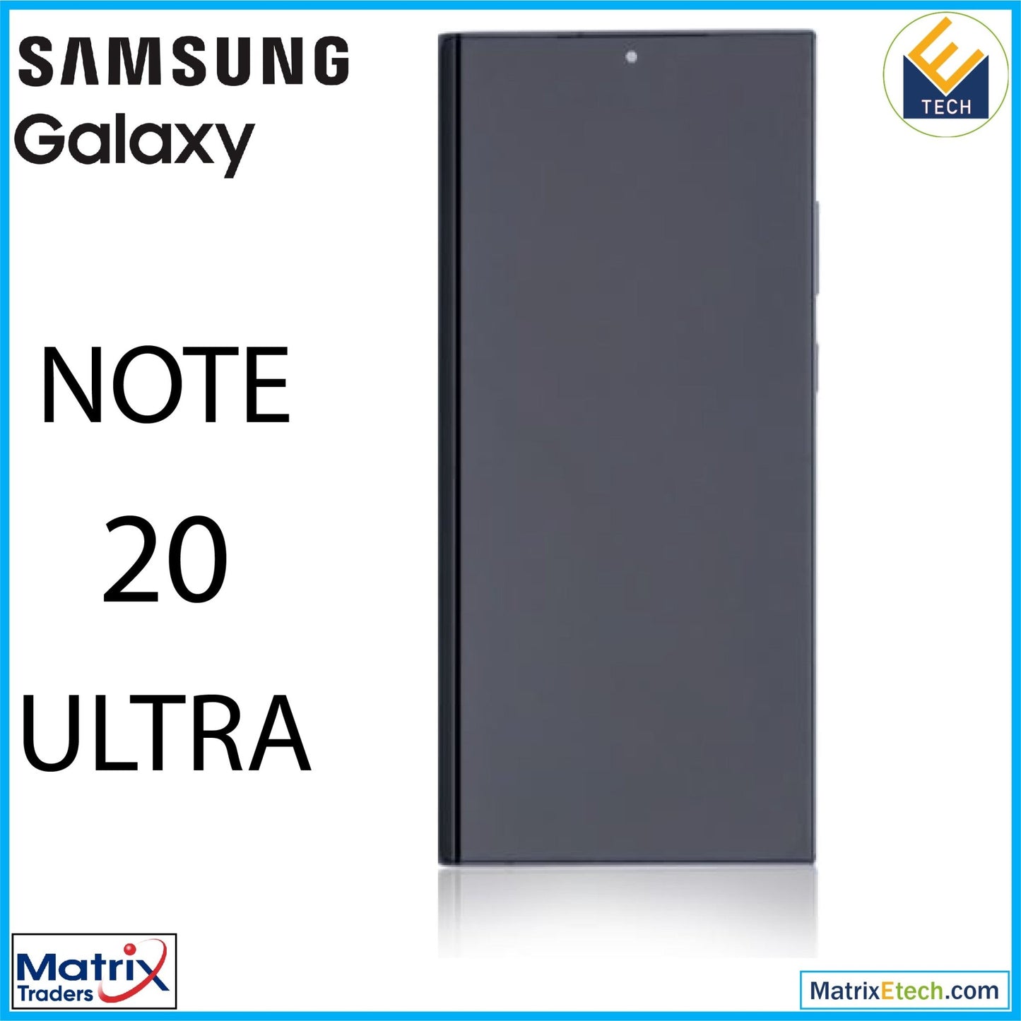 Samsung Galaxy Note 20 Ultra 5G OLED Assembly With Frame - Matrix Traders