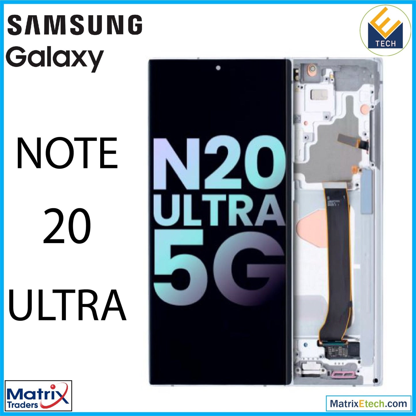 Samsung Galaxy Note 20 Ultra 5G OLED Assembly With Frame - Matrix Traders