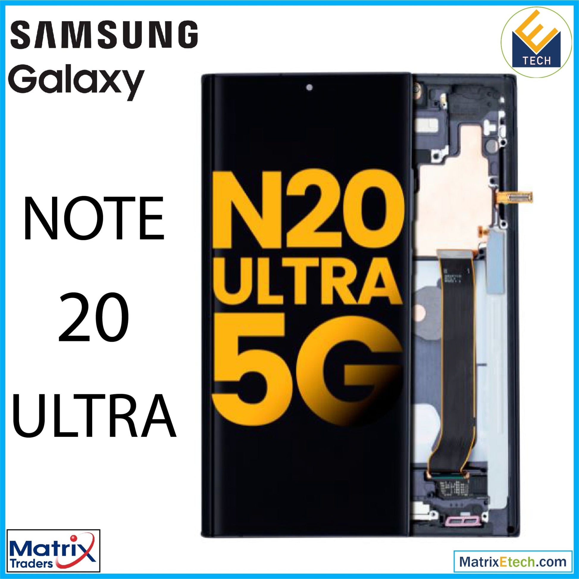 Samsung Galaxy Note 20 Ultra 5G OLED Assembly With Frame - Matrix Traders