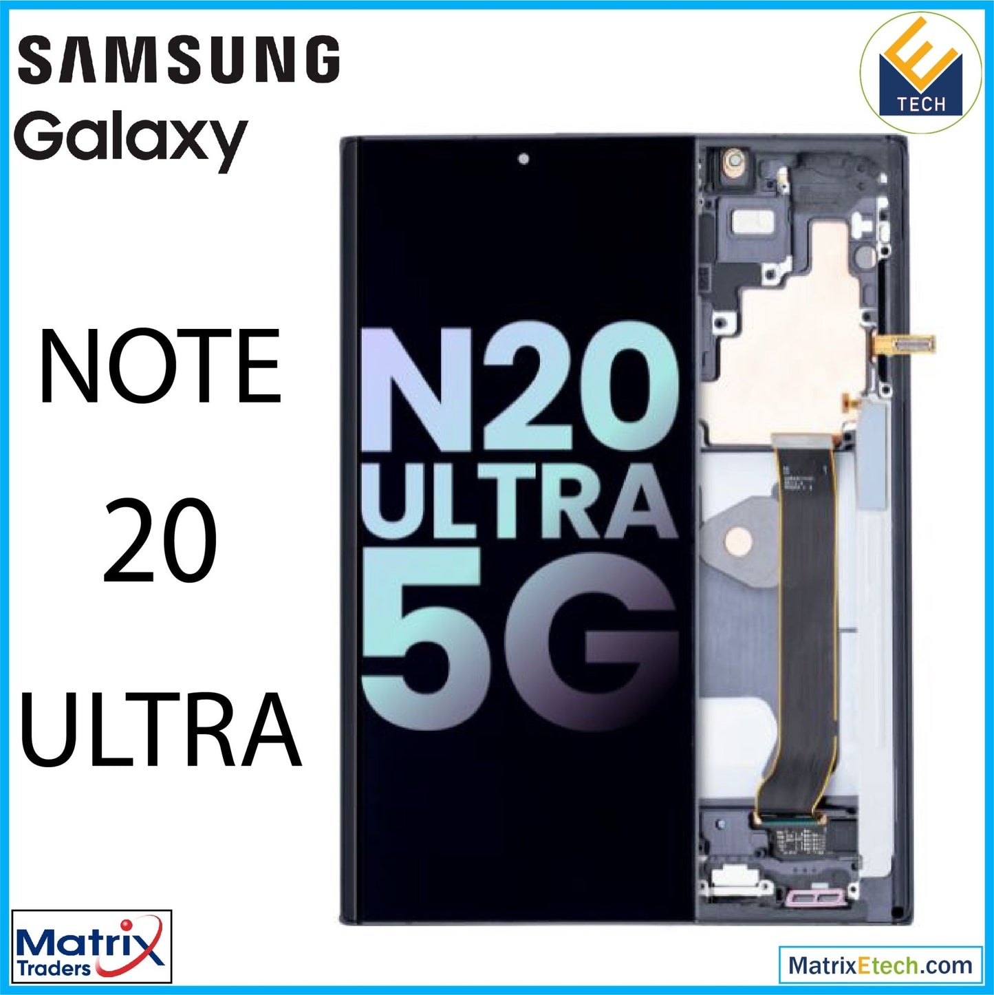 Samsung Galaxy Note 20 Ultra 5G OLED Assembly With Frame - Matrix Traders