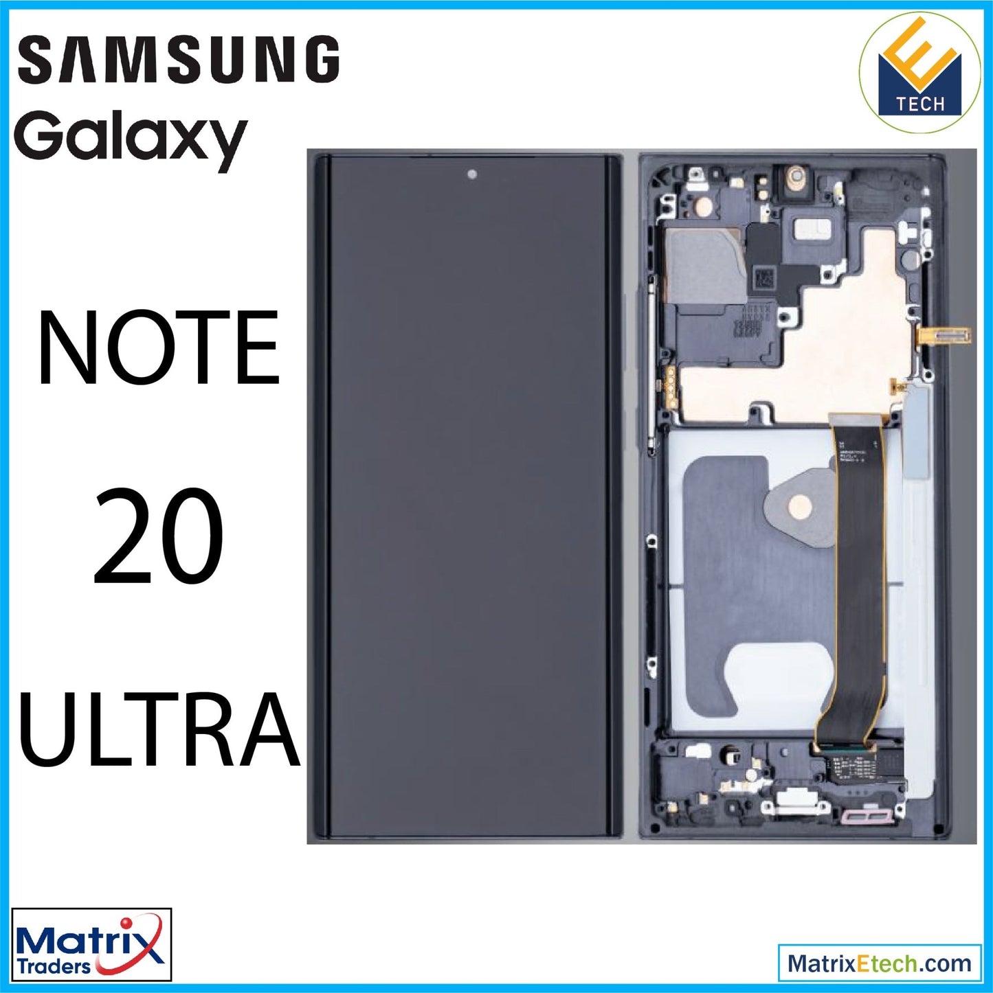 Samsung Galaxy Note 20 Ultra 5G OLED Assembly With Frame - Matrix Traders