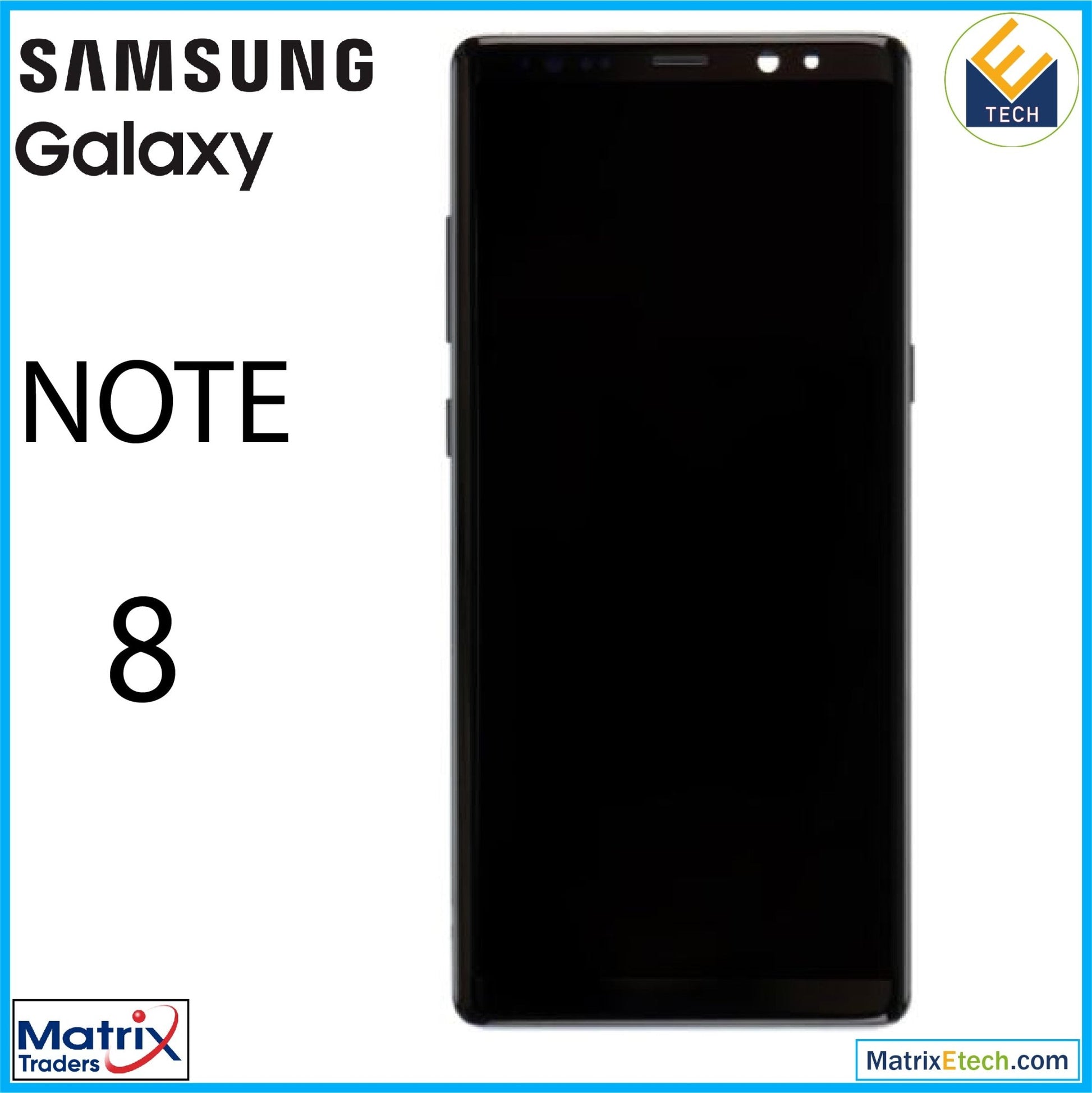 Samsung Galaxy Note 8 OLED Assembly With Frame - Matrix Traders