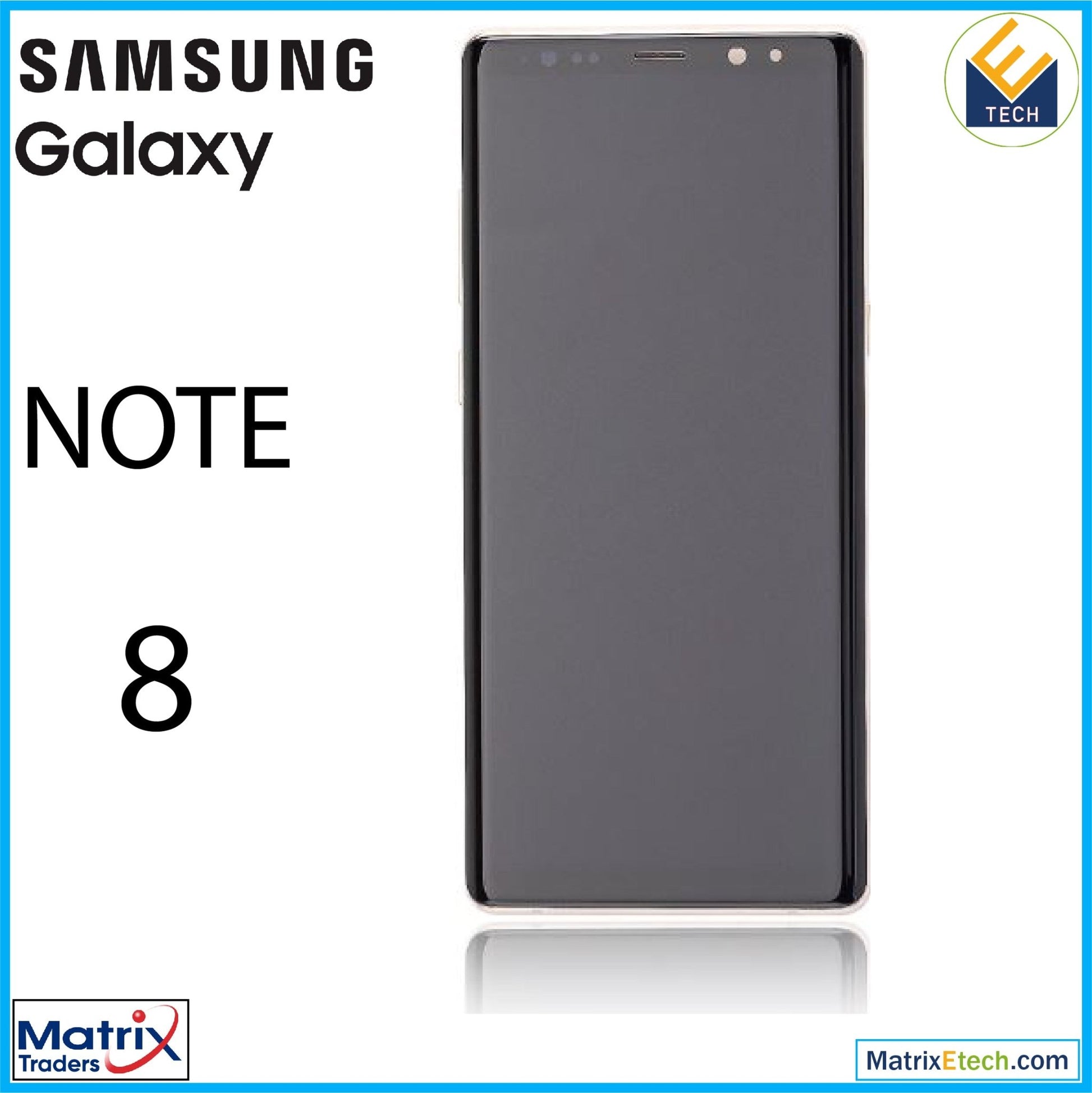 Samsung Galaxy Note 8 OLED Assembly With Frame - Matrix Traders