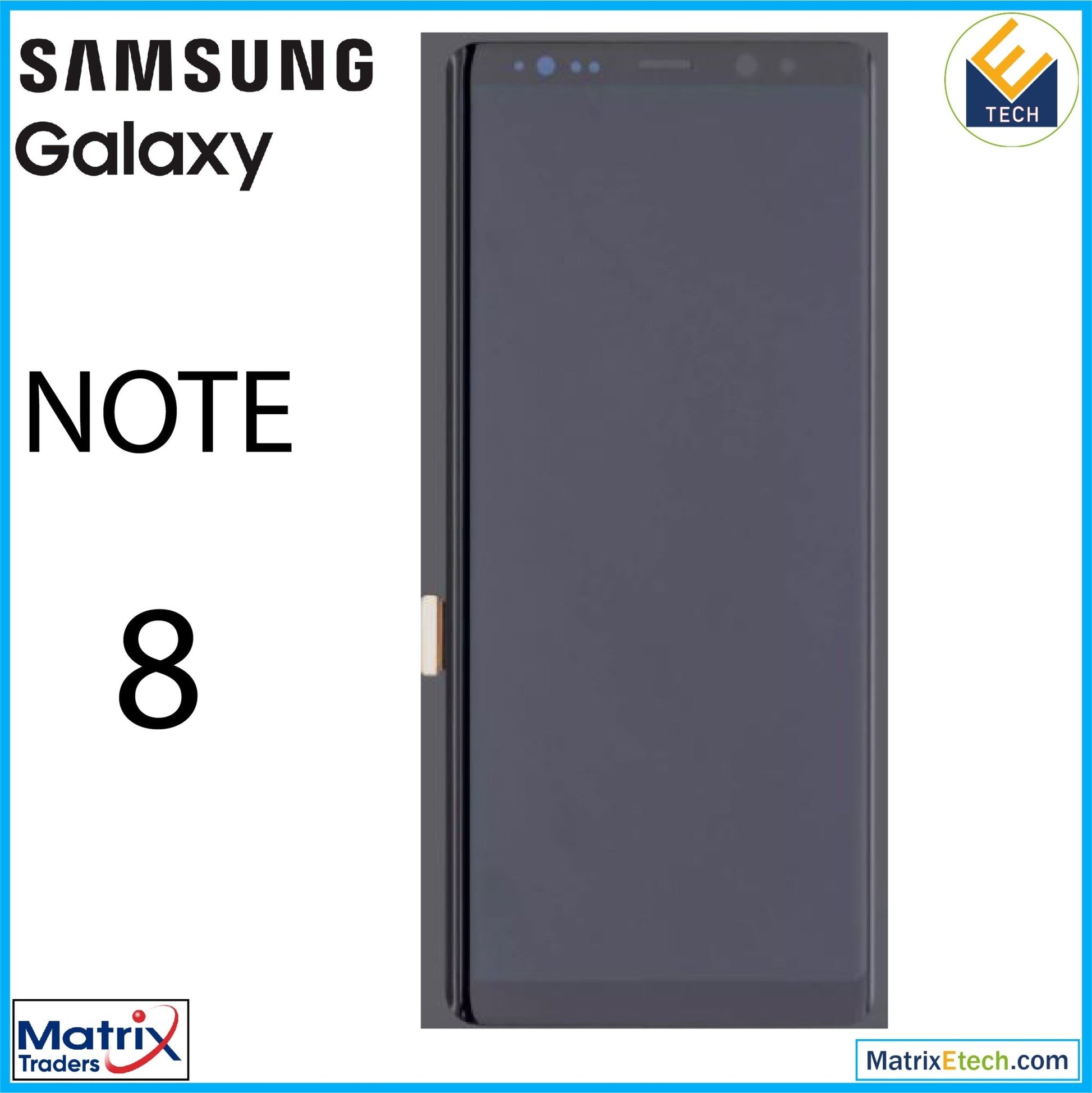 Samsung Galaxy Note 8 OLED Assembly Without Frame - Matrix Traders