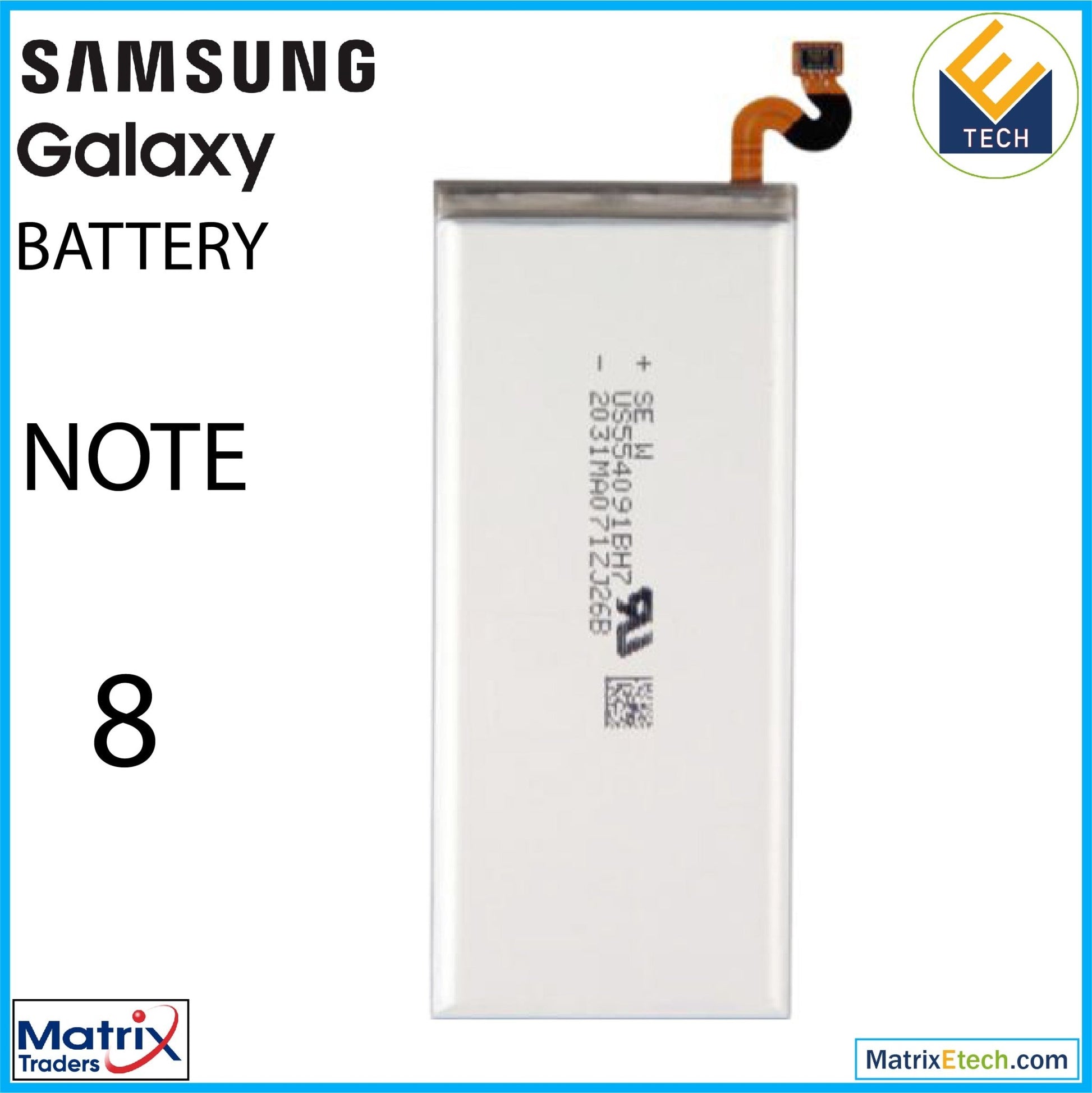 Samsung Galaxy Note 8 Replacement Battery (EB - BN950ABA) (Service Pack) - Matrix Traders