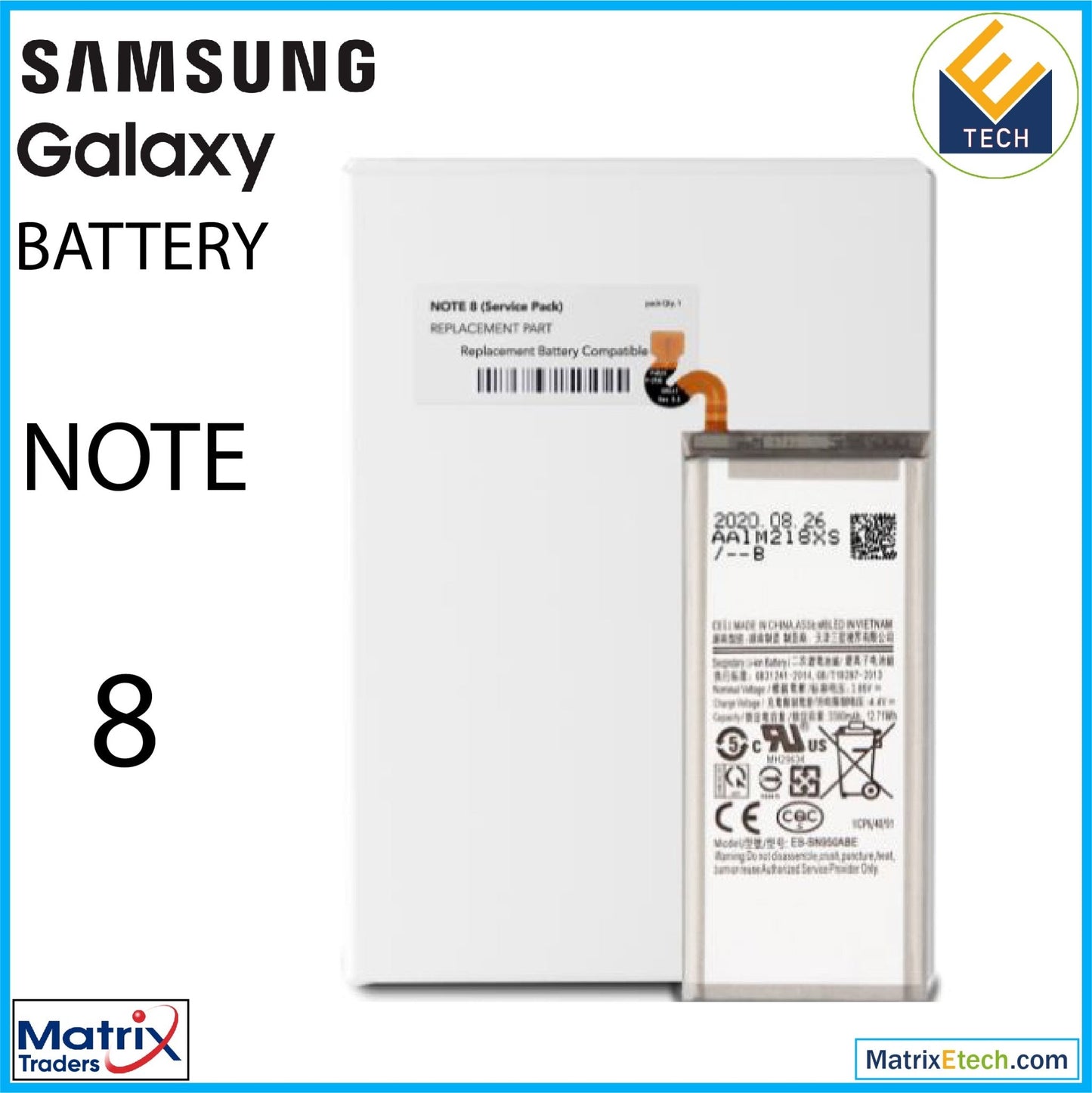 Samsung Galaxy Note 8 Replacement Battery (EB - BN950ABA) (Service Pack) - Matrix Traders