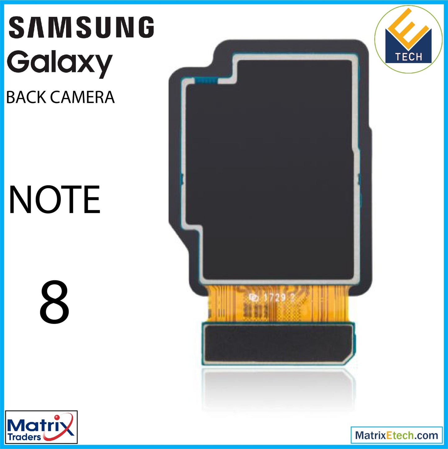 Samsung Galaxy Note 8Back Camera (US Version) - Matrix Traders