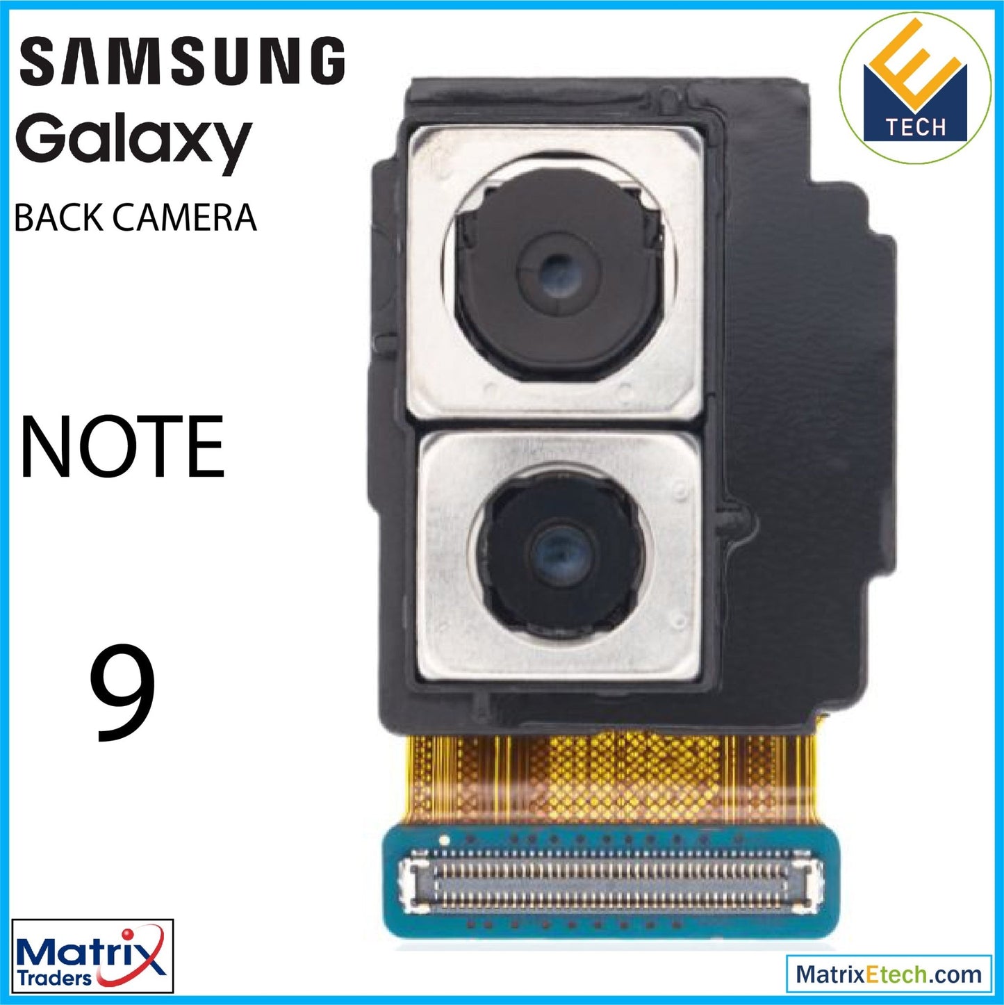 Samsung Galaxy Note 9 Back Camera (N960U) (US Models) - Matrix Traders