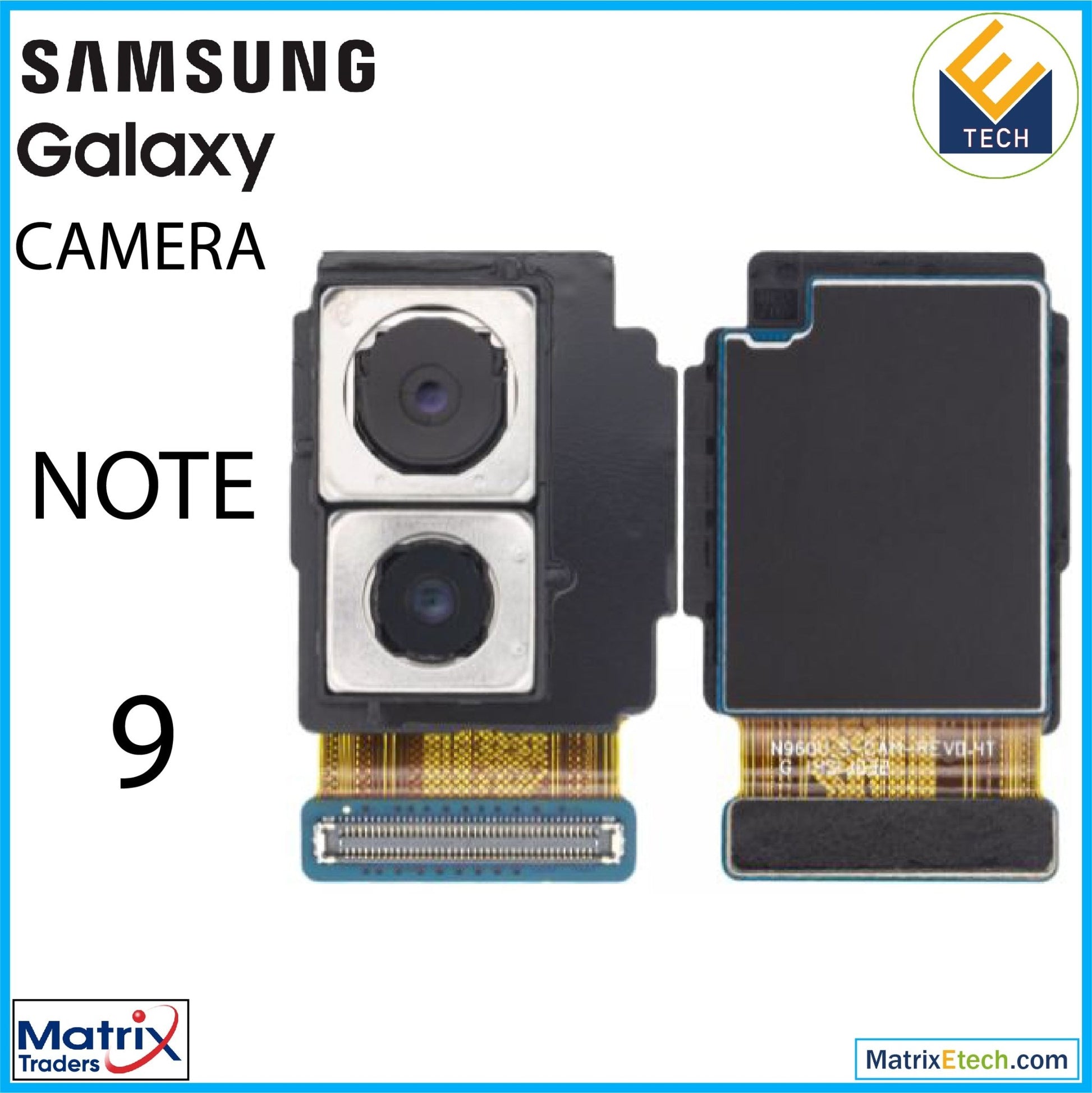 Samsung Galaxy Note 9 Back Camera (N960U) (US Models) - Matrix Traders