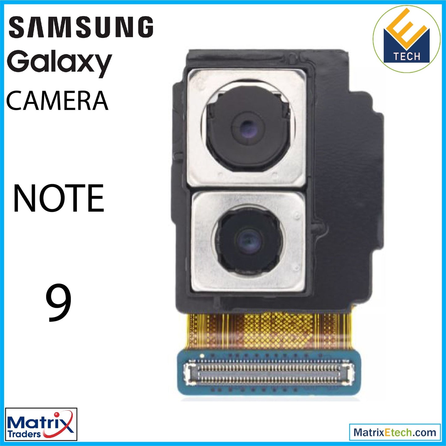 Samsung Galaxy Note 9 Back Camera (N960U) (US Models) - Matrix Traders