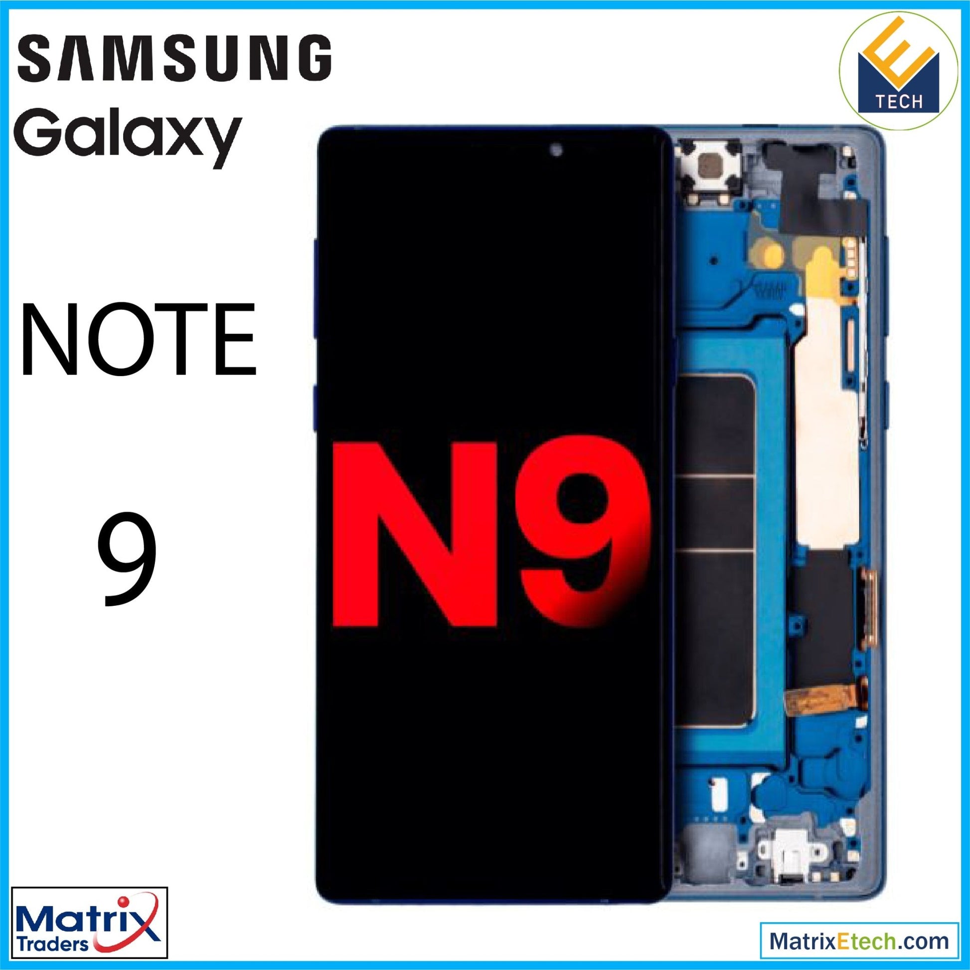 Samsung Galaxy Note 9 OLED Assembly With Frame - Matrix Traders