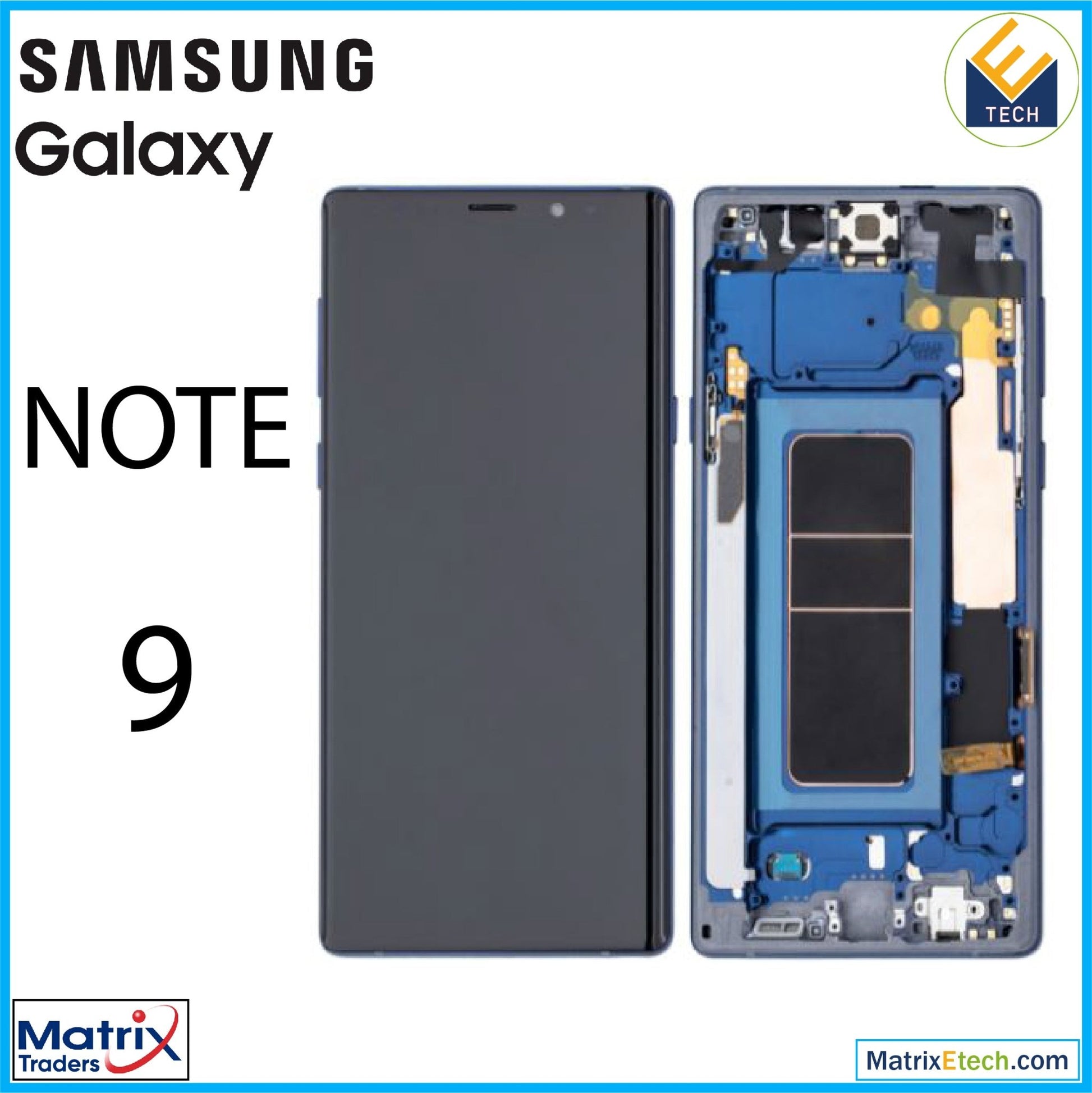 Samsung Galaxy Note 9 OLED Assembly With Frame - Matrix Traders