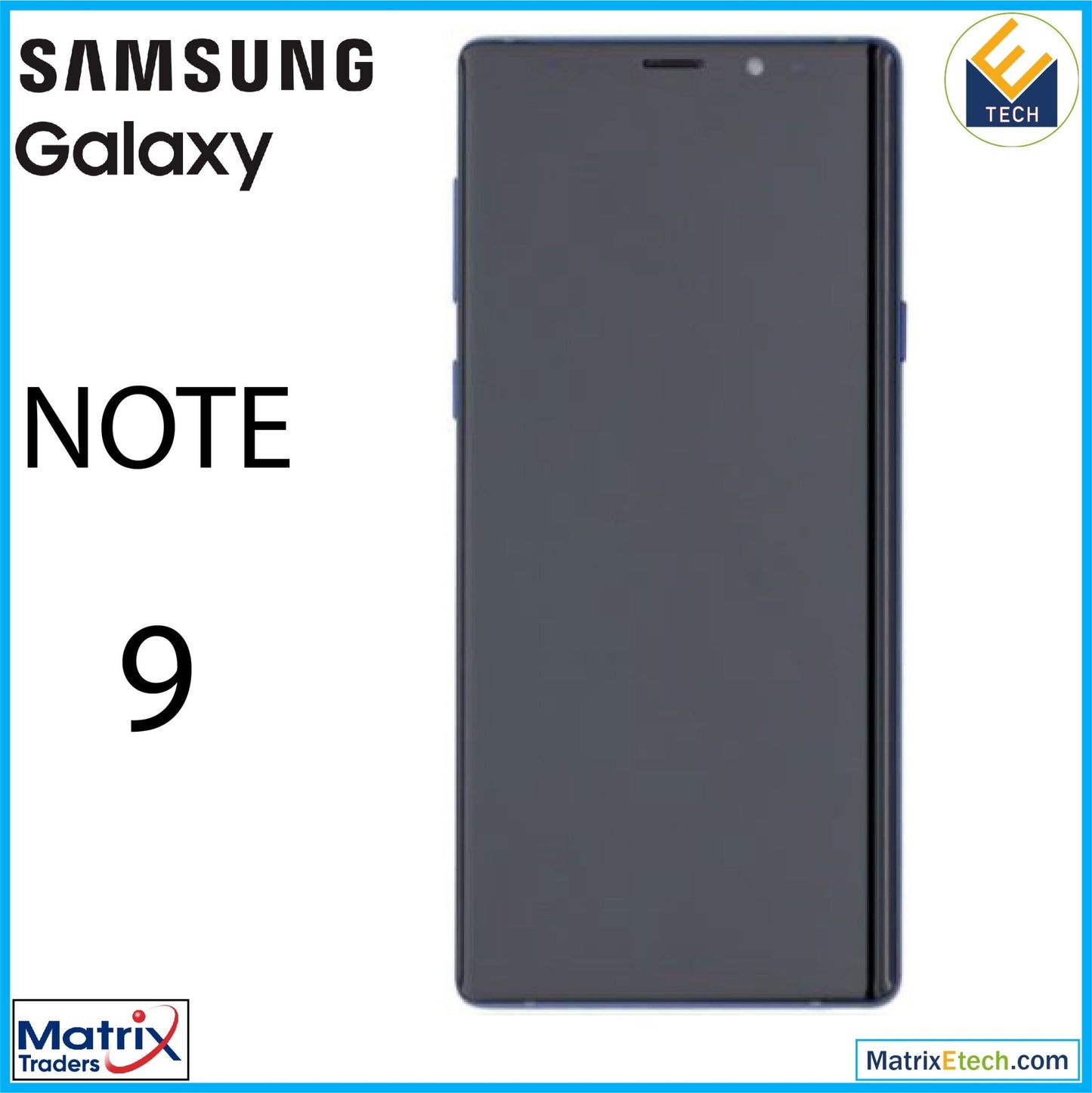 Samsung Galaxy Note 9 OLED Assembly With Frame - Matrix Traders