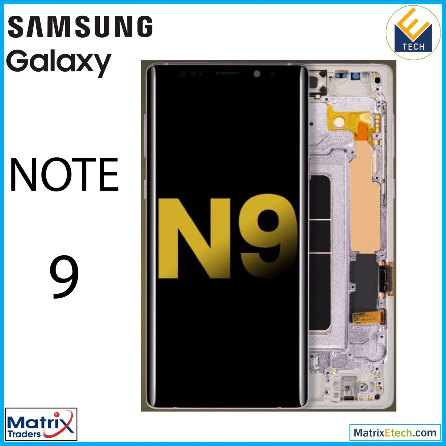 Samsung Galaxy Note 9 OLED Assembly With Frame - Matrix Traders