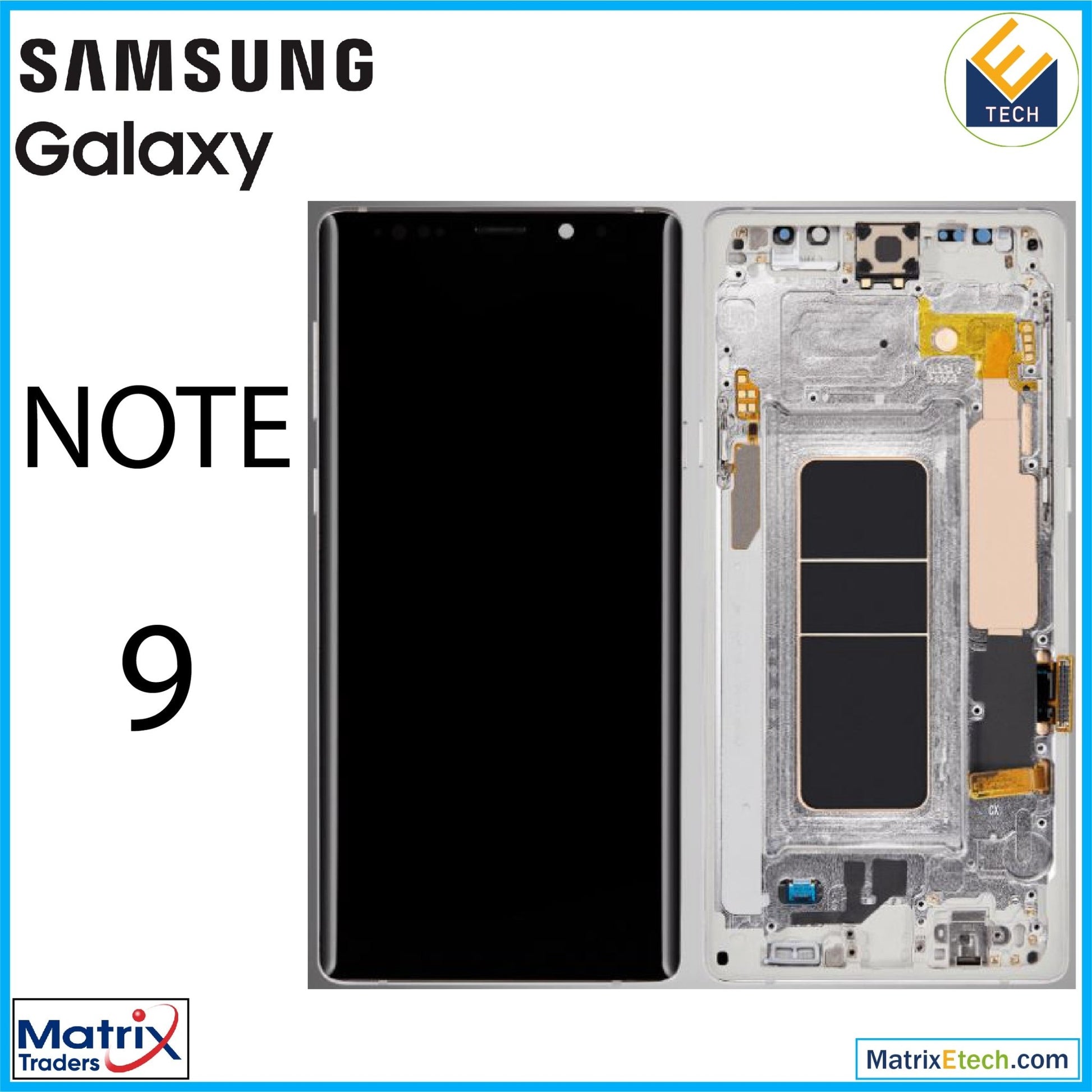 Samsung Galaxy Note 9 OLED Assembly With Frame - Matrix Traders